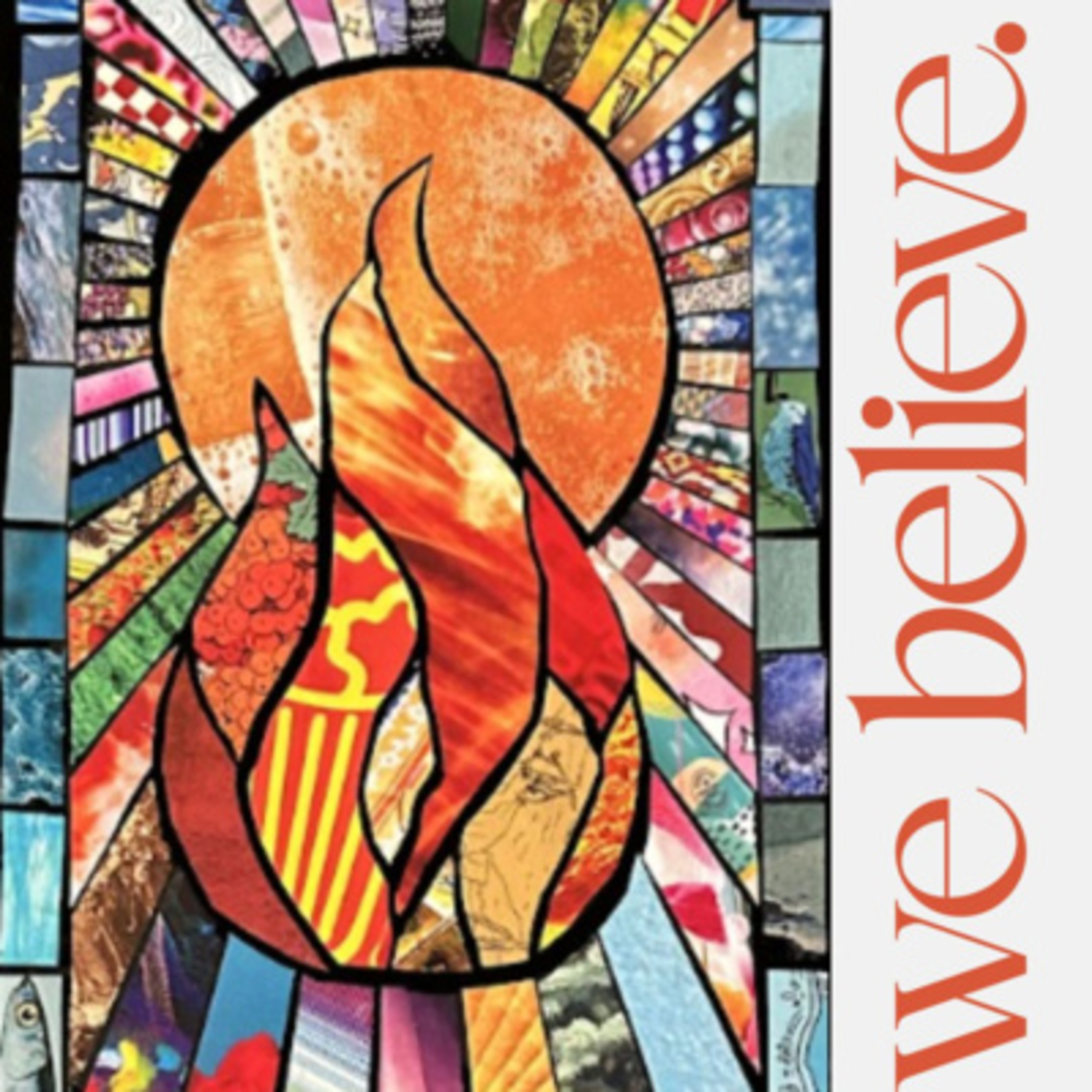 Message – We Believe: In the Communion of Saints