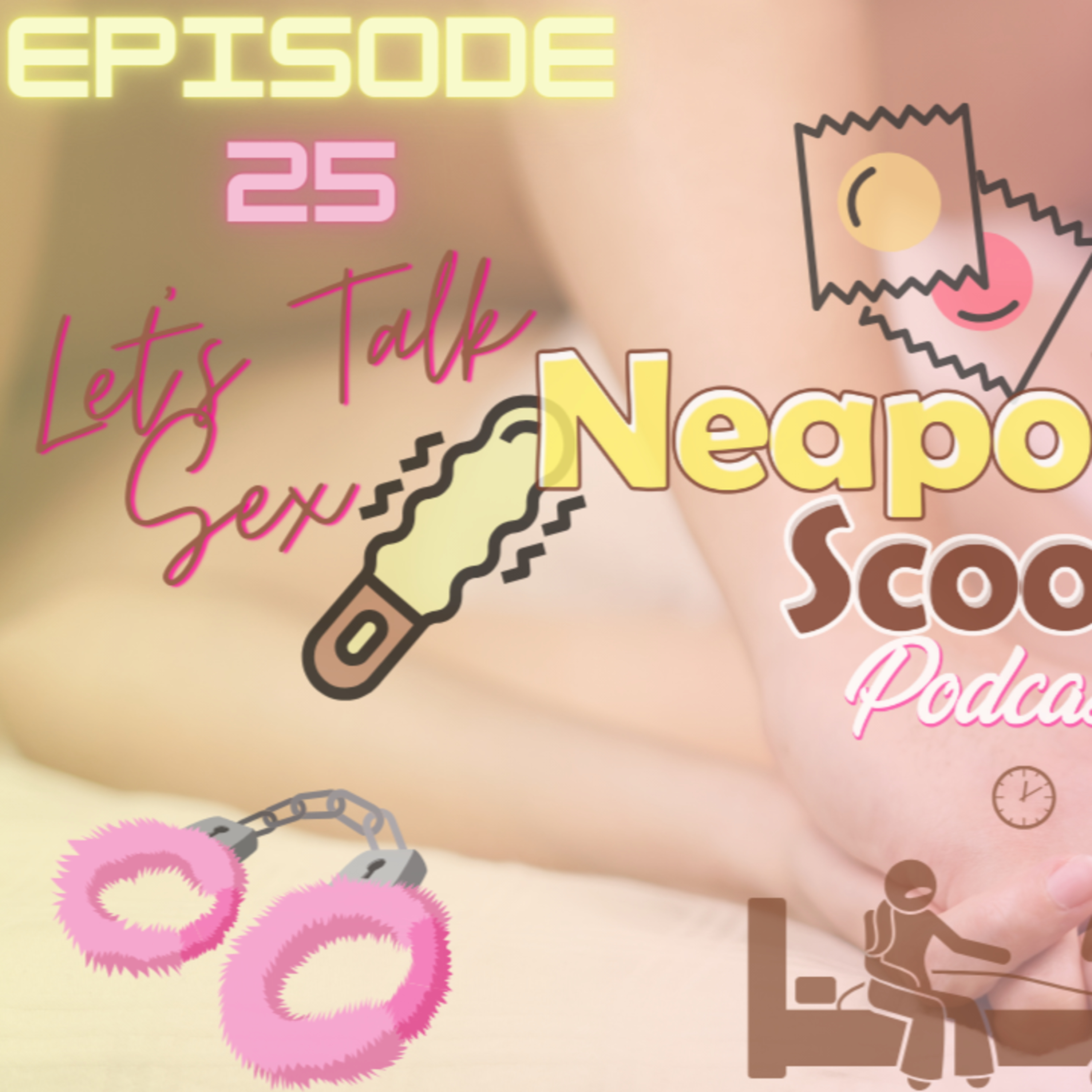 Ep. 25- Let's Talk- SEX episode artwork