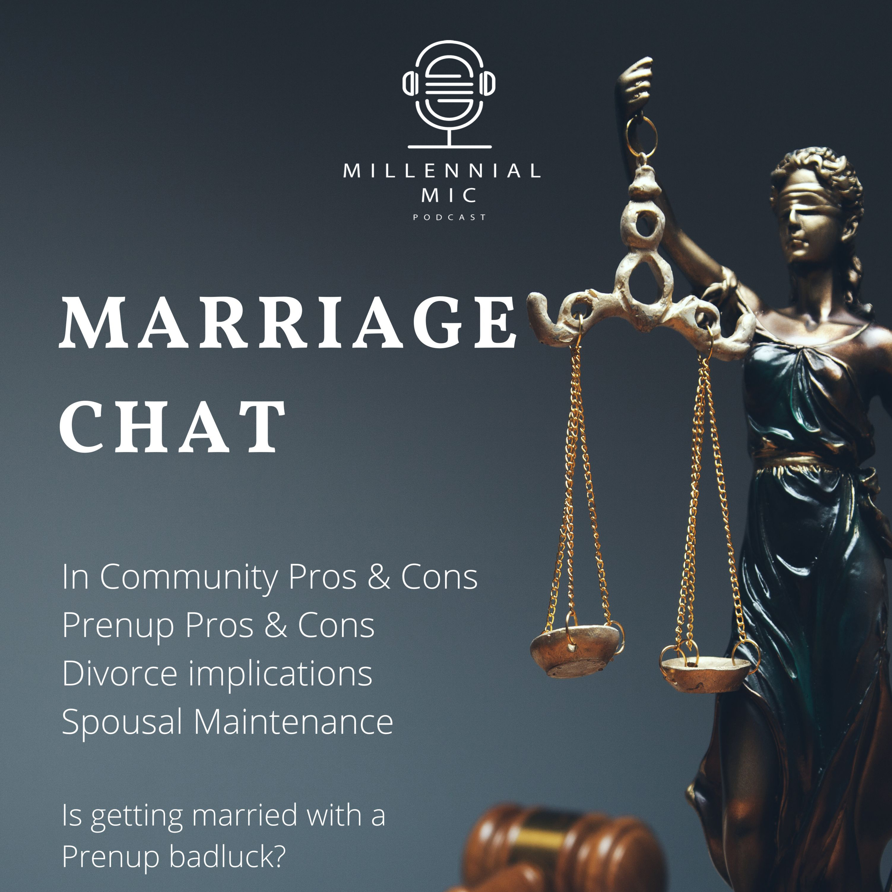 Marriage Chat: Exploring the Pros and Cons, Prenups, and Navigating Divorce Implications episode artwork