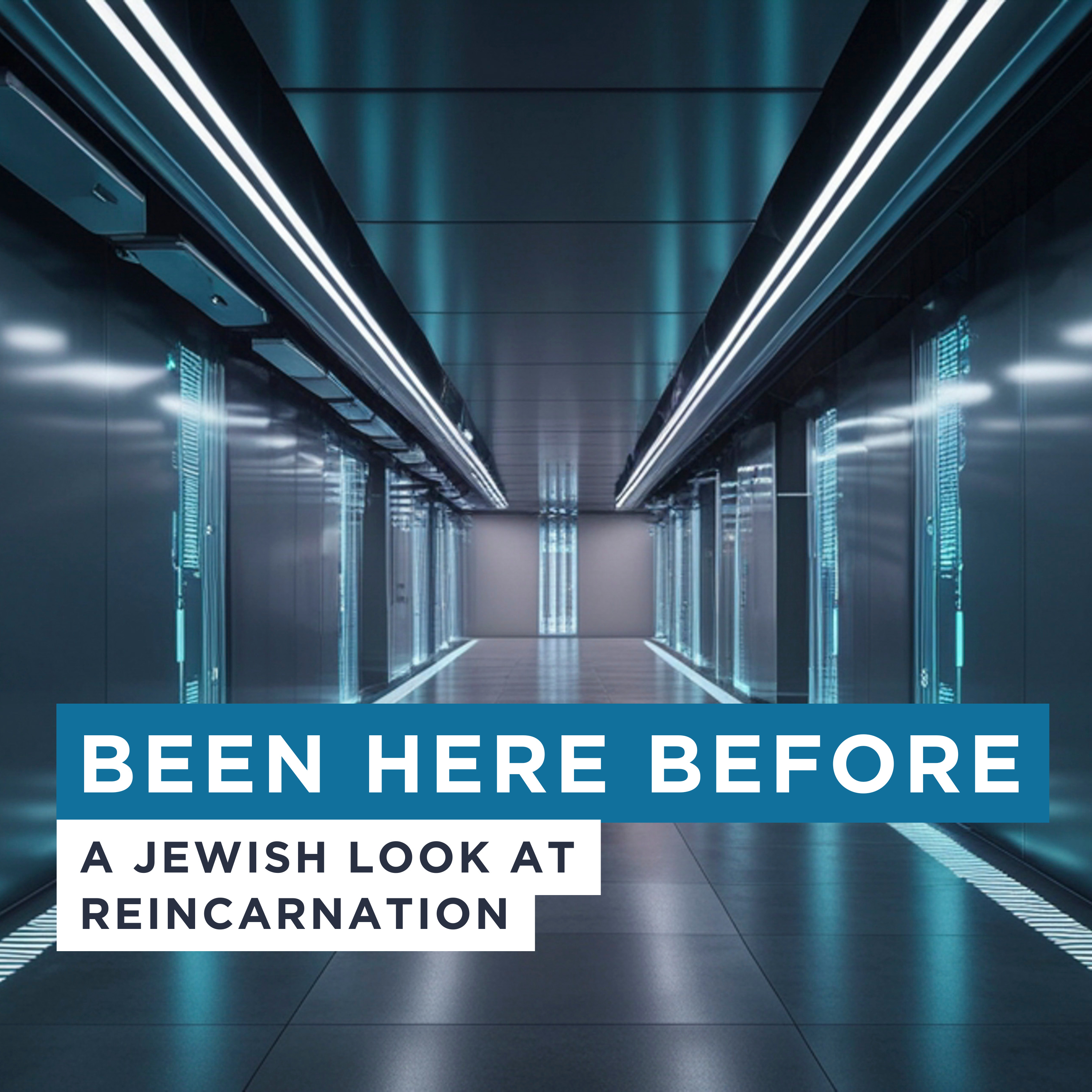 Been Here Before: A Jewish Look at Reincarnation episode artwork
