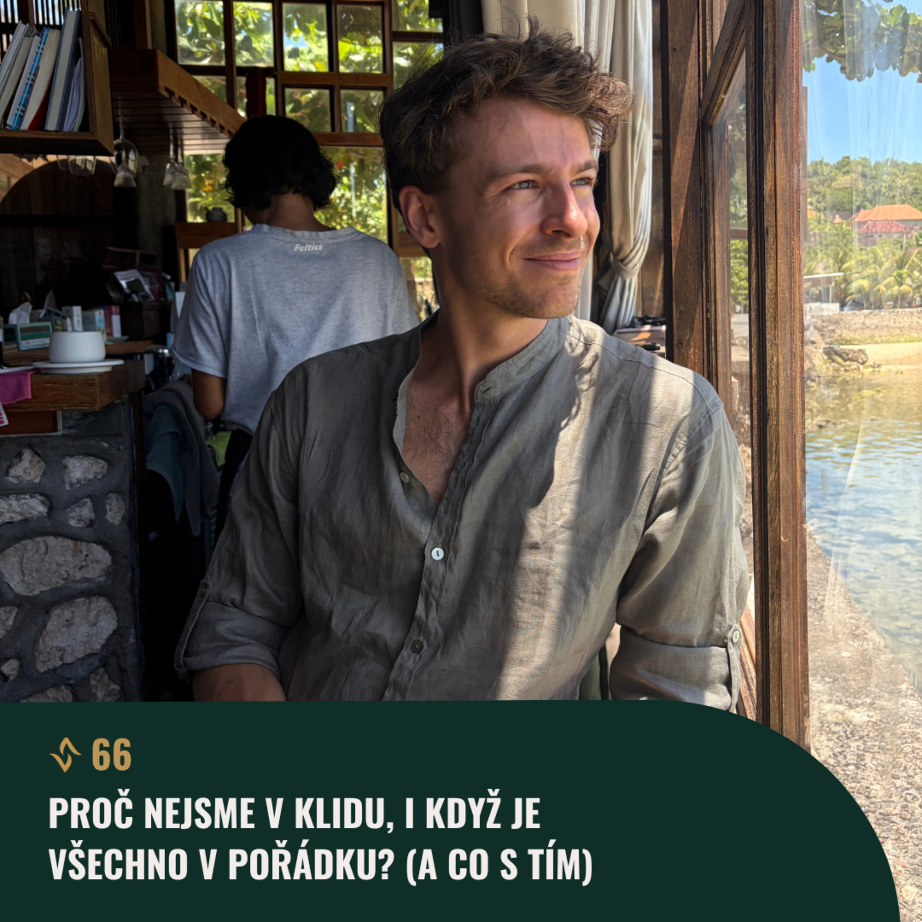 #66 Proč nejsme v klidu, i když je všechno v pořádku (a co s tím) episode artwork
