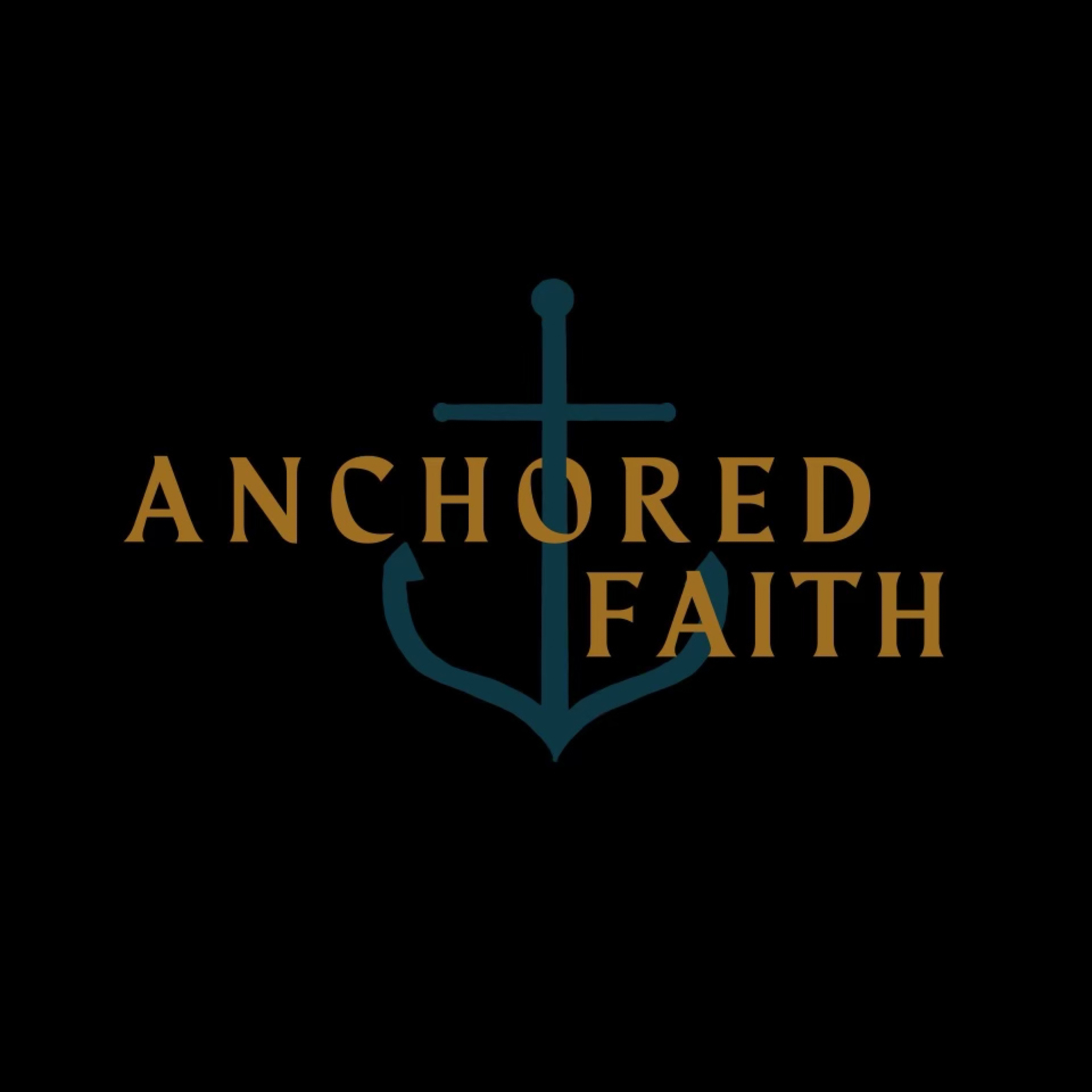 Anchored Faith - November 26, 2023 episode artwork