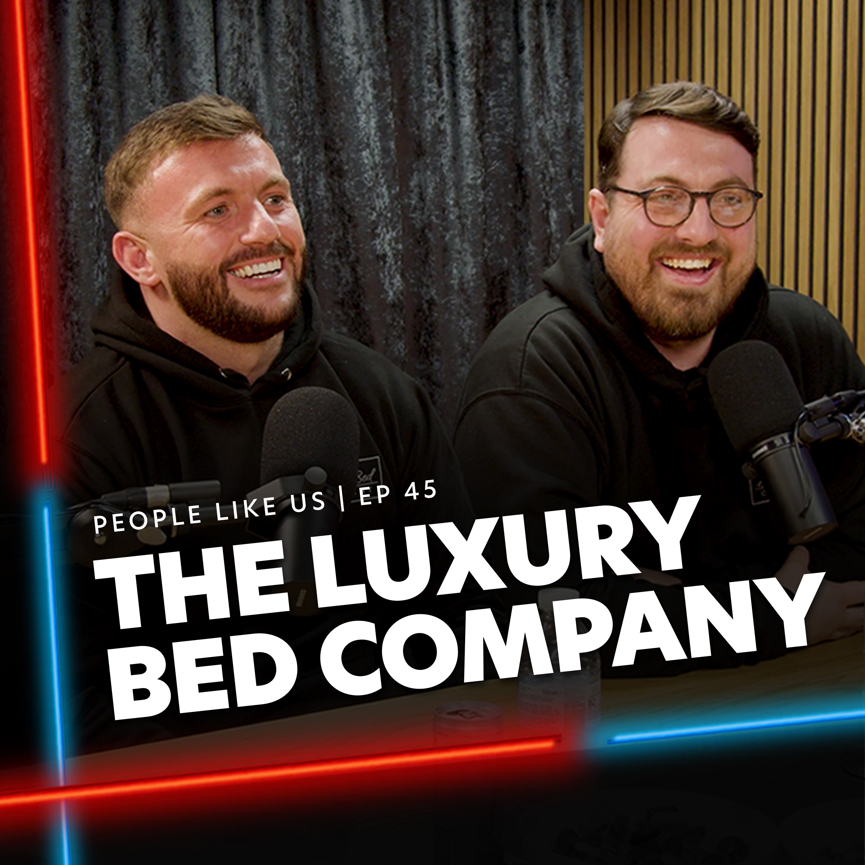 The Luxury Bed Company #EP45 episode artwork