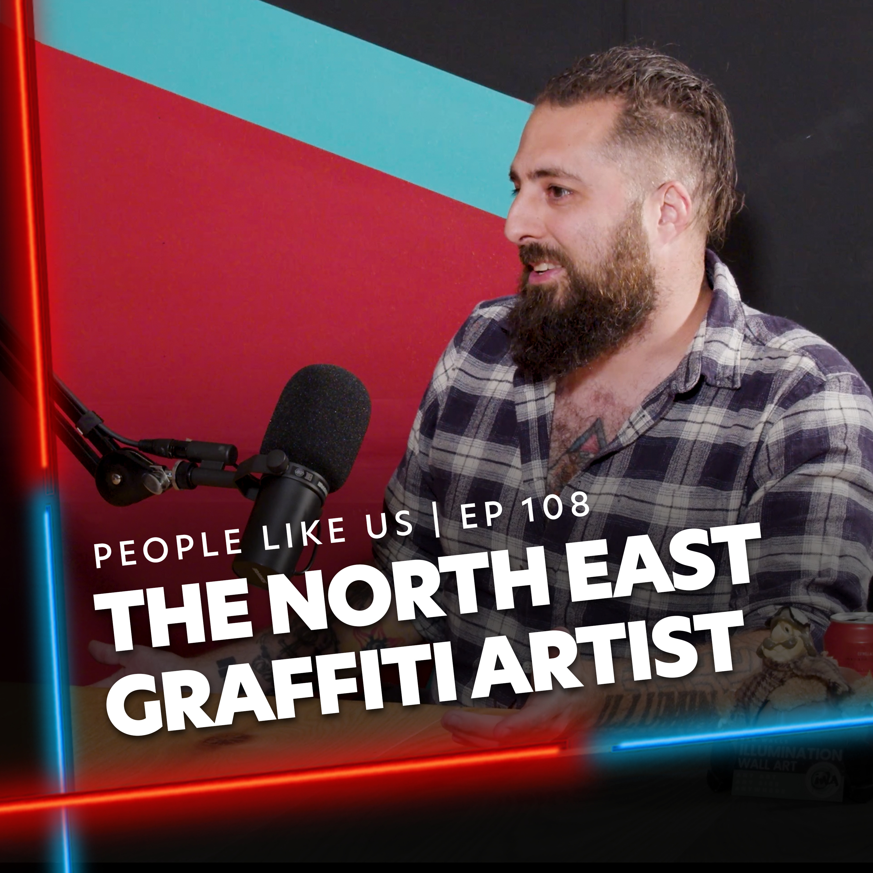 The North East Graffiti Artist | Dan Walls #EP108 episode artwork