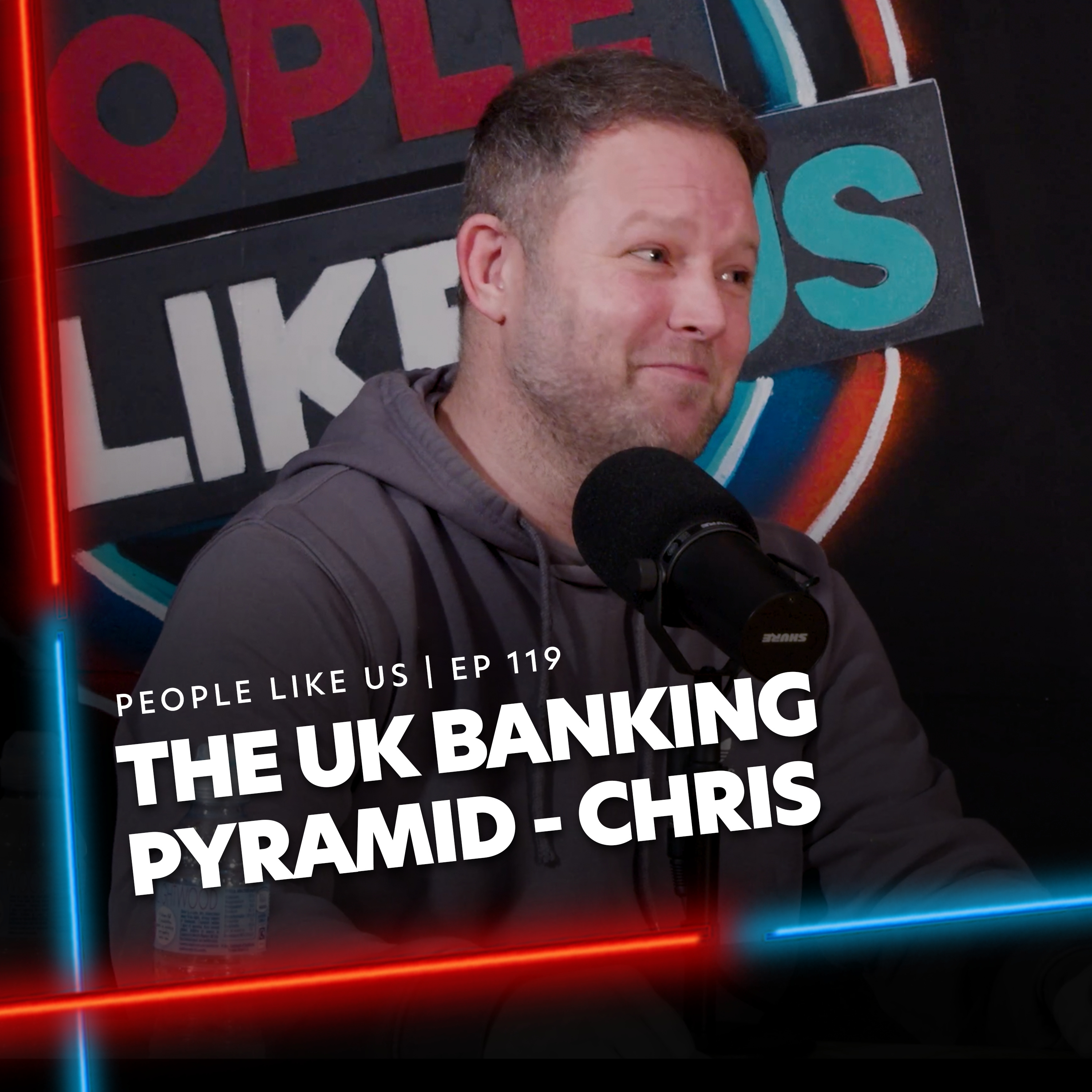 The UK Banking Pyramid | Chris #EP119 episode artwork