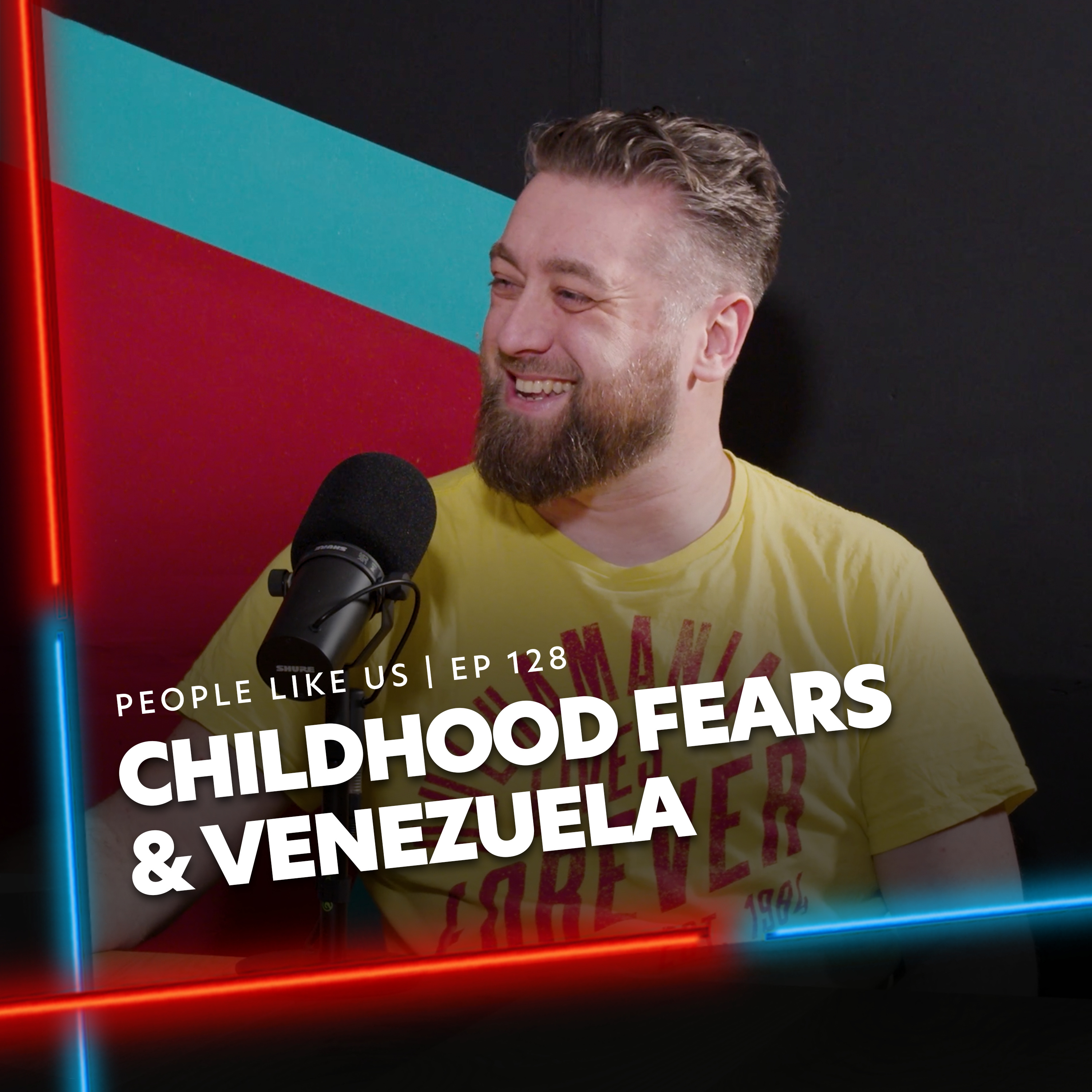 Childhood Fears & Venezuela | Rob Coats #EP128 episode artwork