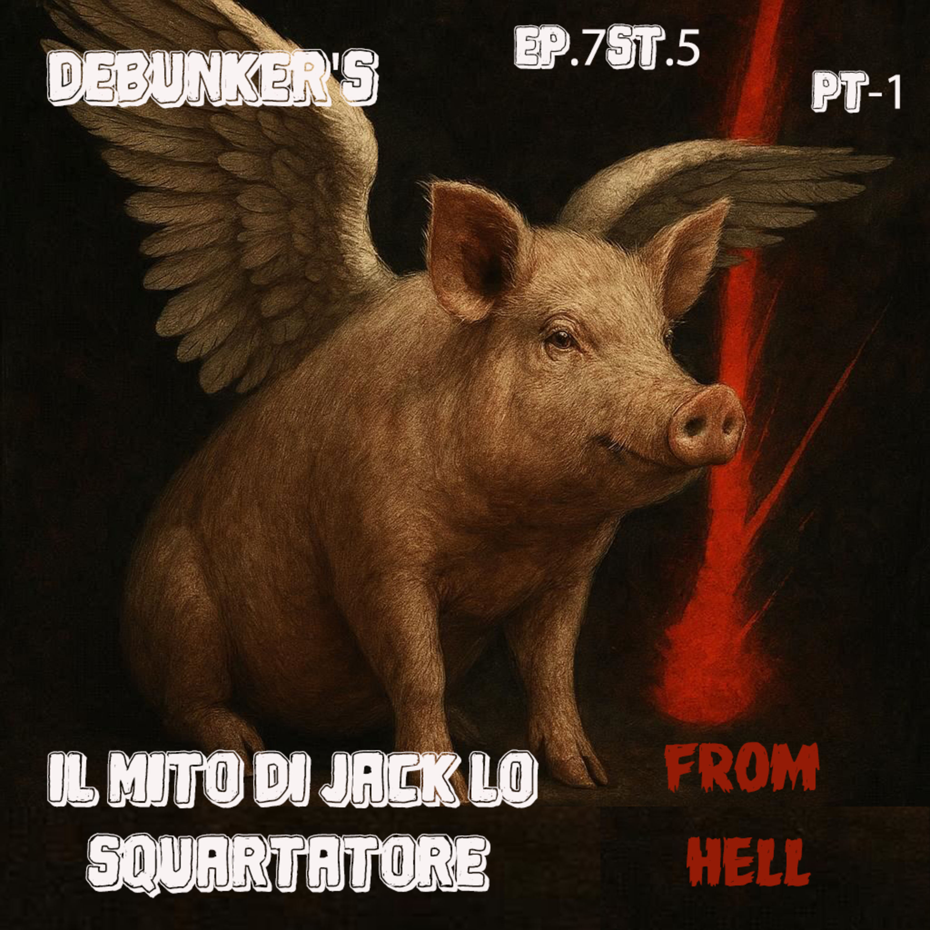 Ep.7 parte 1 St.5 Il Mito di Jack lo Squartatore episode artwork