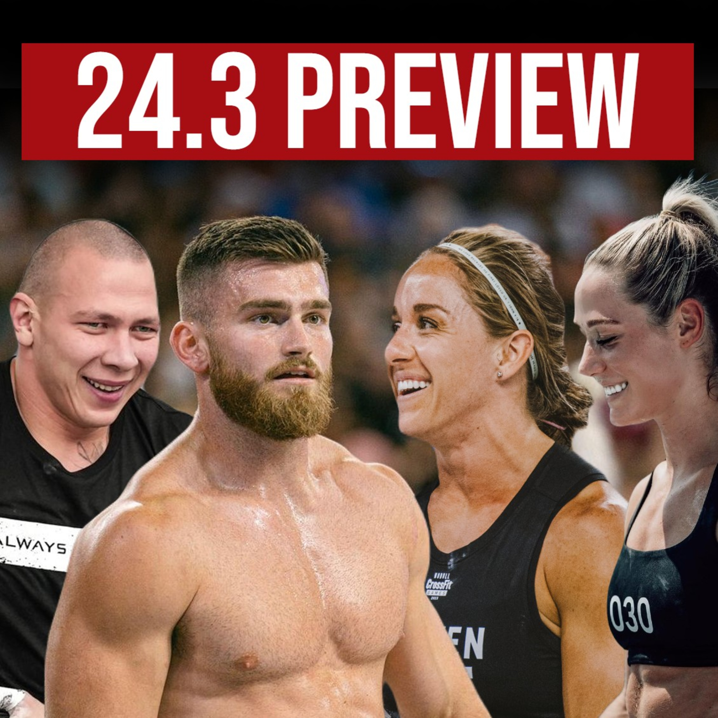 24.2 CrossFit Recap Show & Our Take on All the News episode artwork