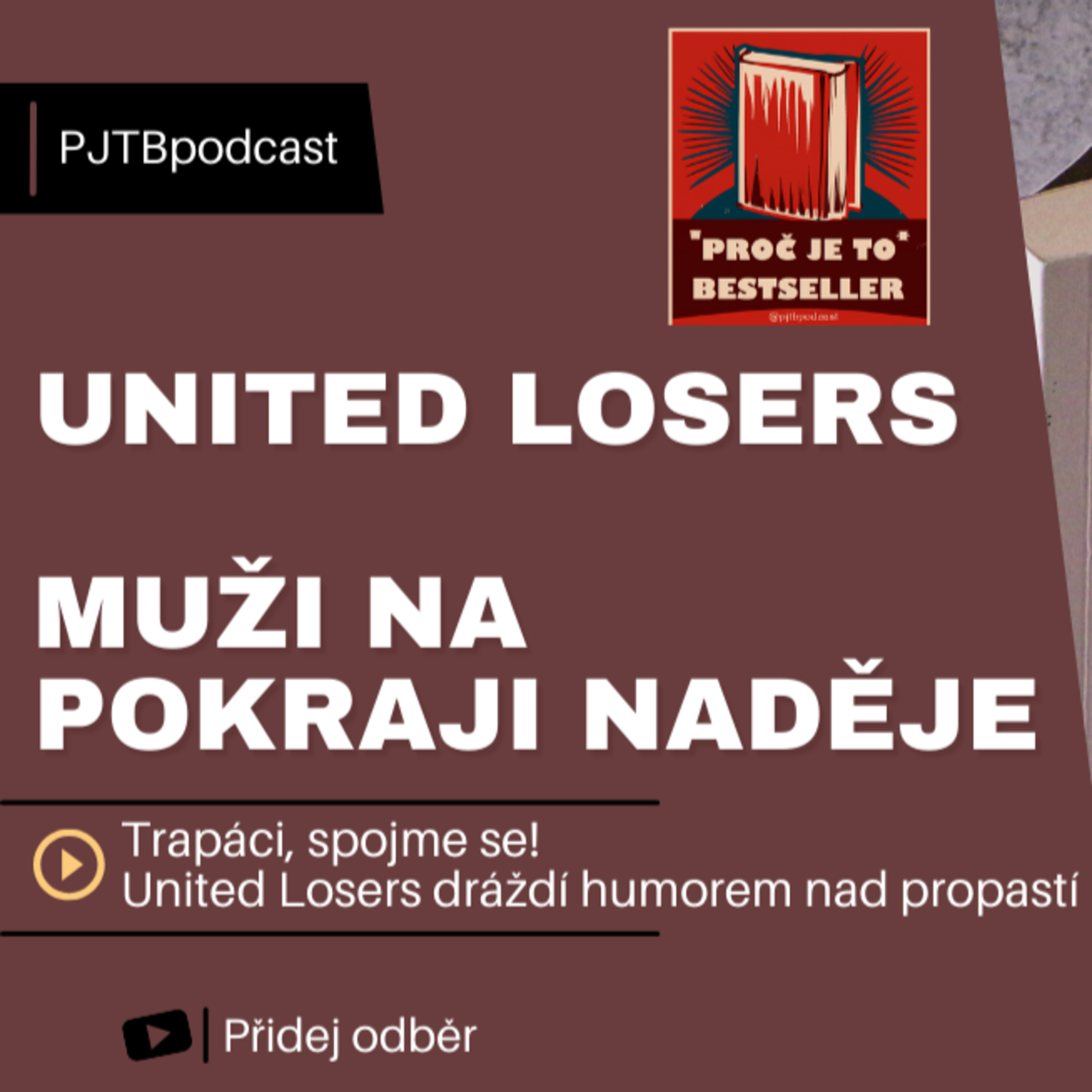 Trapáci, spojme se! United Losers dráždí humorem nad propastí episode artwork
