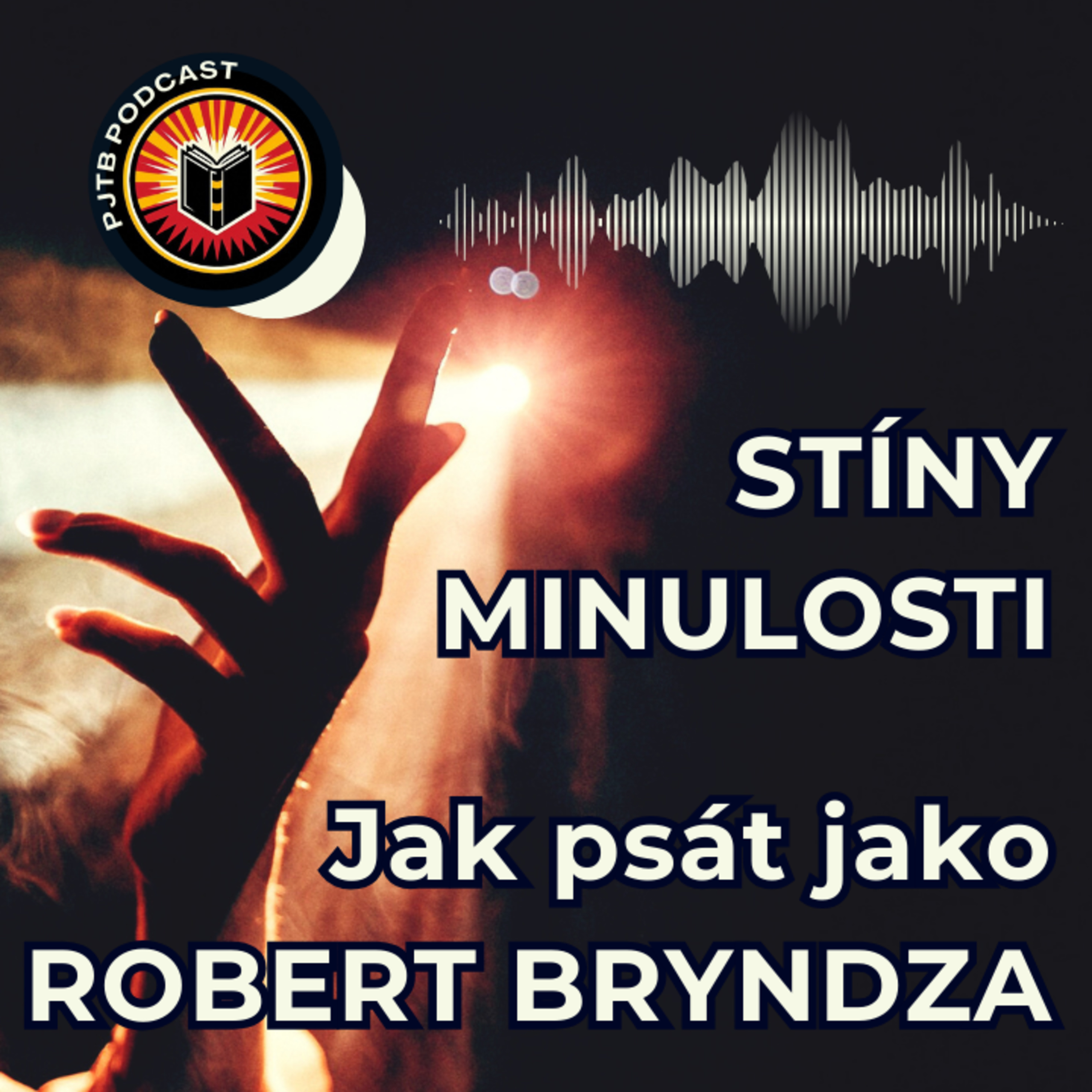 Ep. 24: Stíny minulosti - Robert Bryndza to zase dokázal! Proč je Erika Fosterová zárukou bestselleru? episode artwork