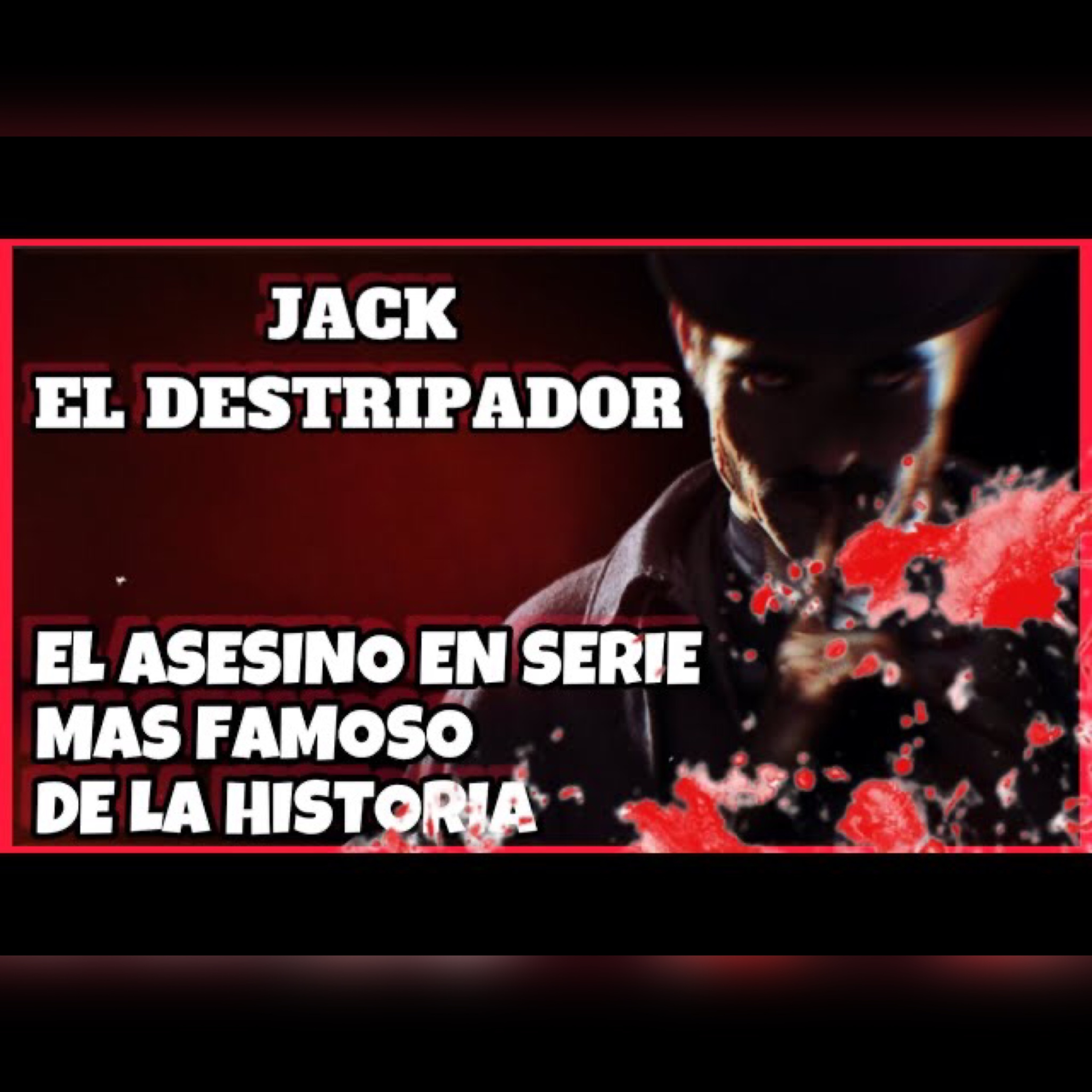 Misterios sin resolver | El caso de JACK EL DESTRIPADOR | Historias criminales | Inspector Sillah.04 episode artwork