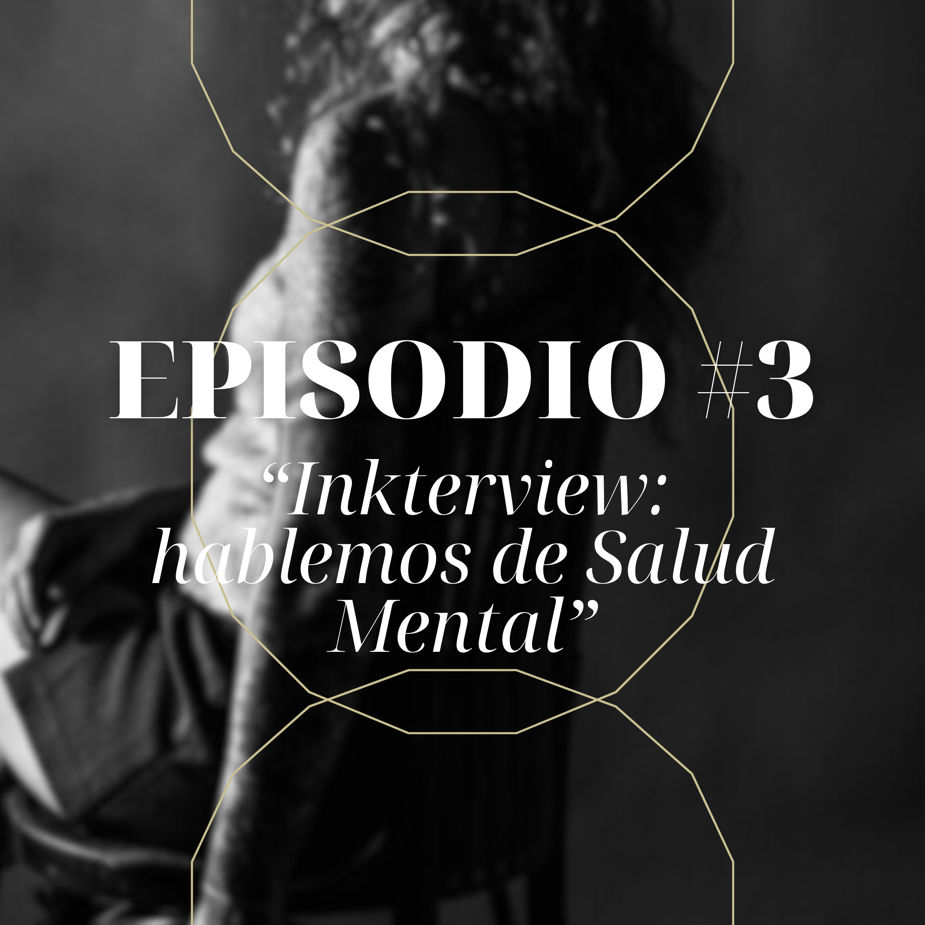 #3 "Inkterview: hablemos de Salud Mental" episode artwork