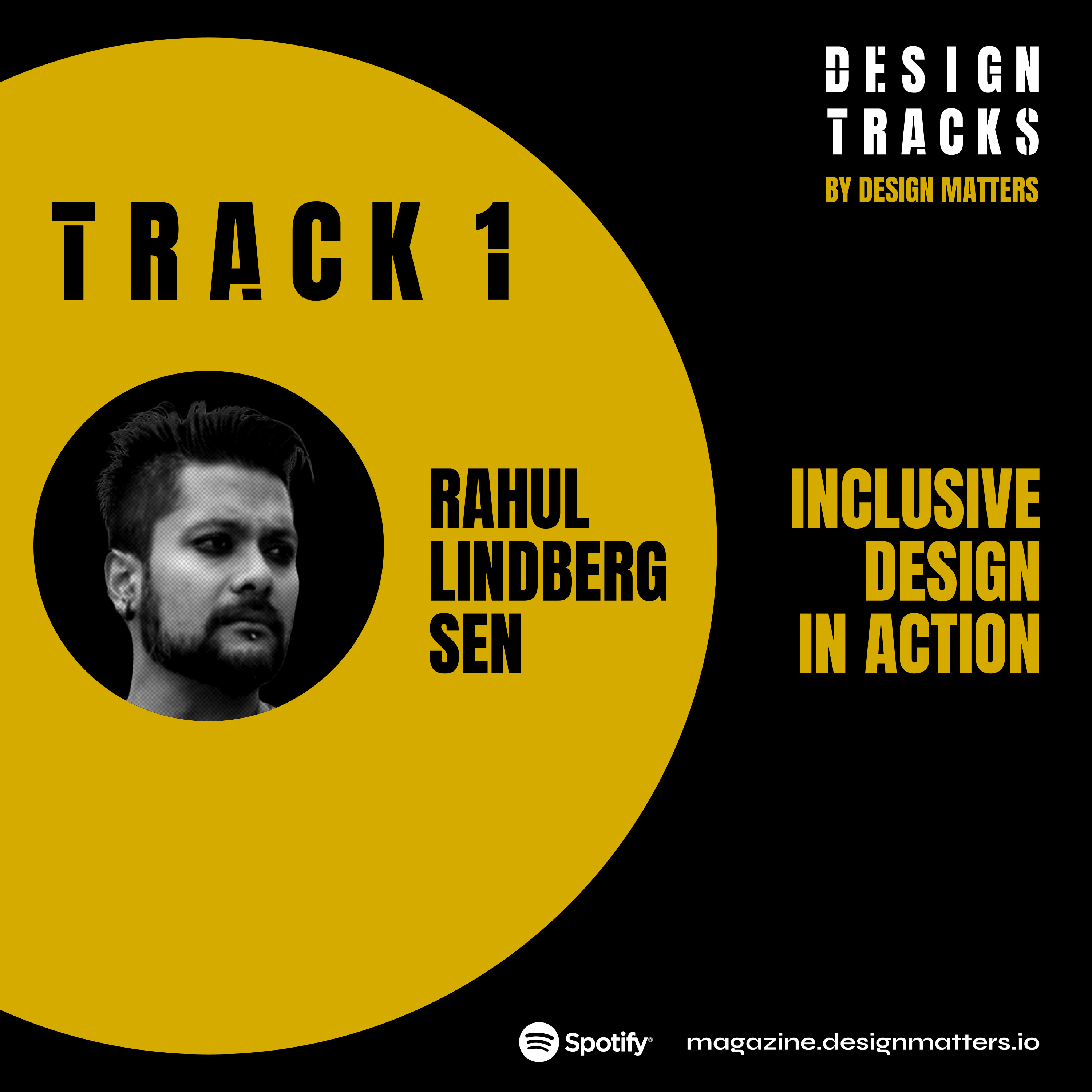 Track 1: Inclusive Design in Action: Insights from Rahul Lindberg Sen episode artwork