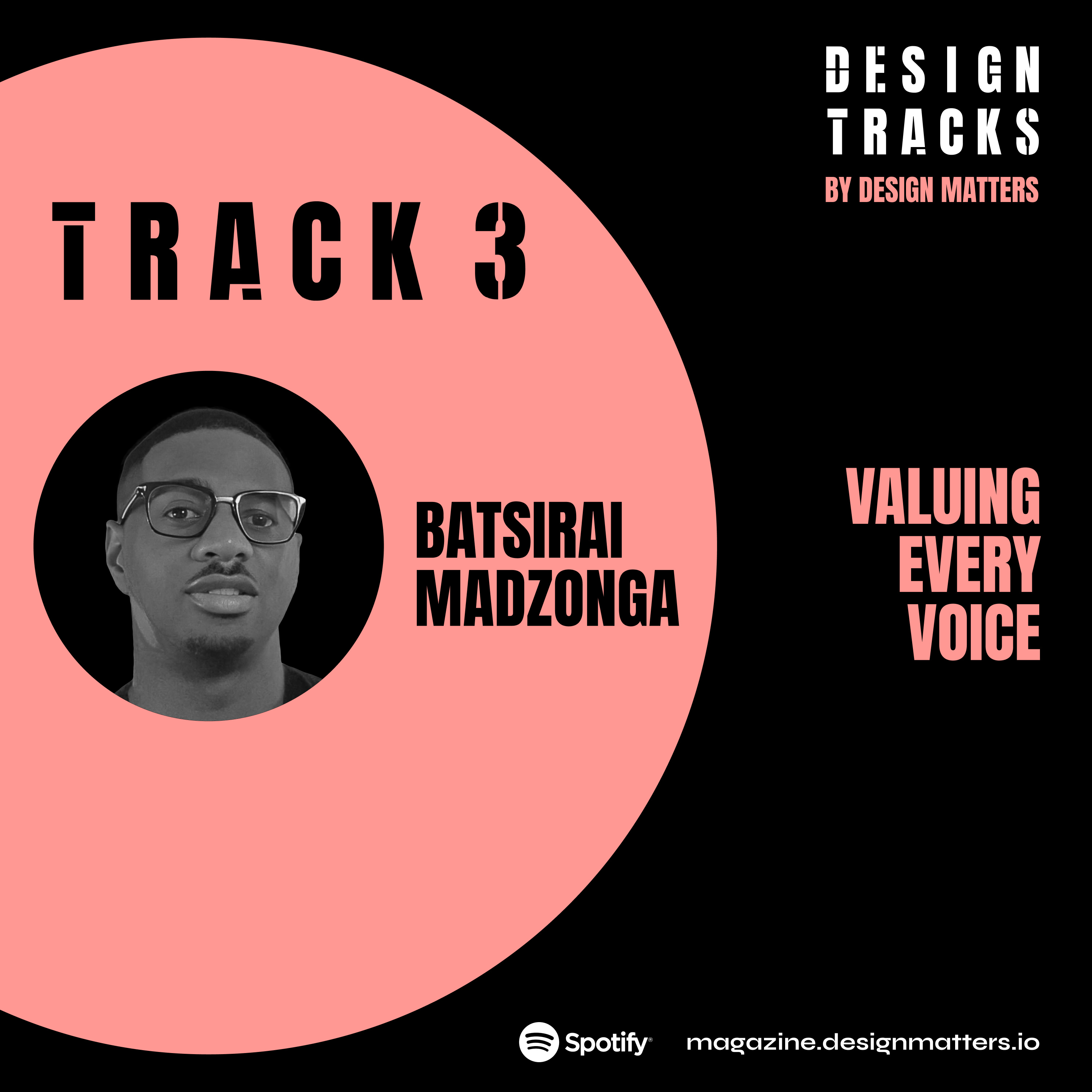 Track 3: Valuing Every Voice with Batsirai Madzonga episode artwork
