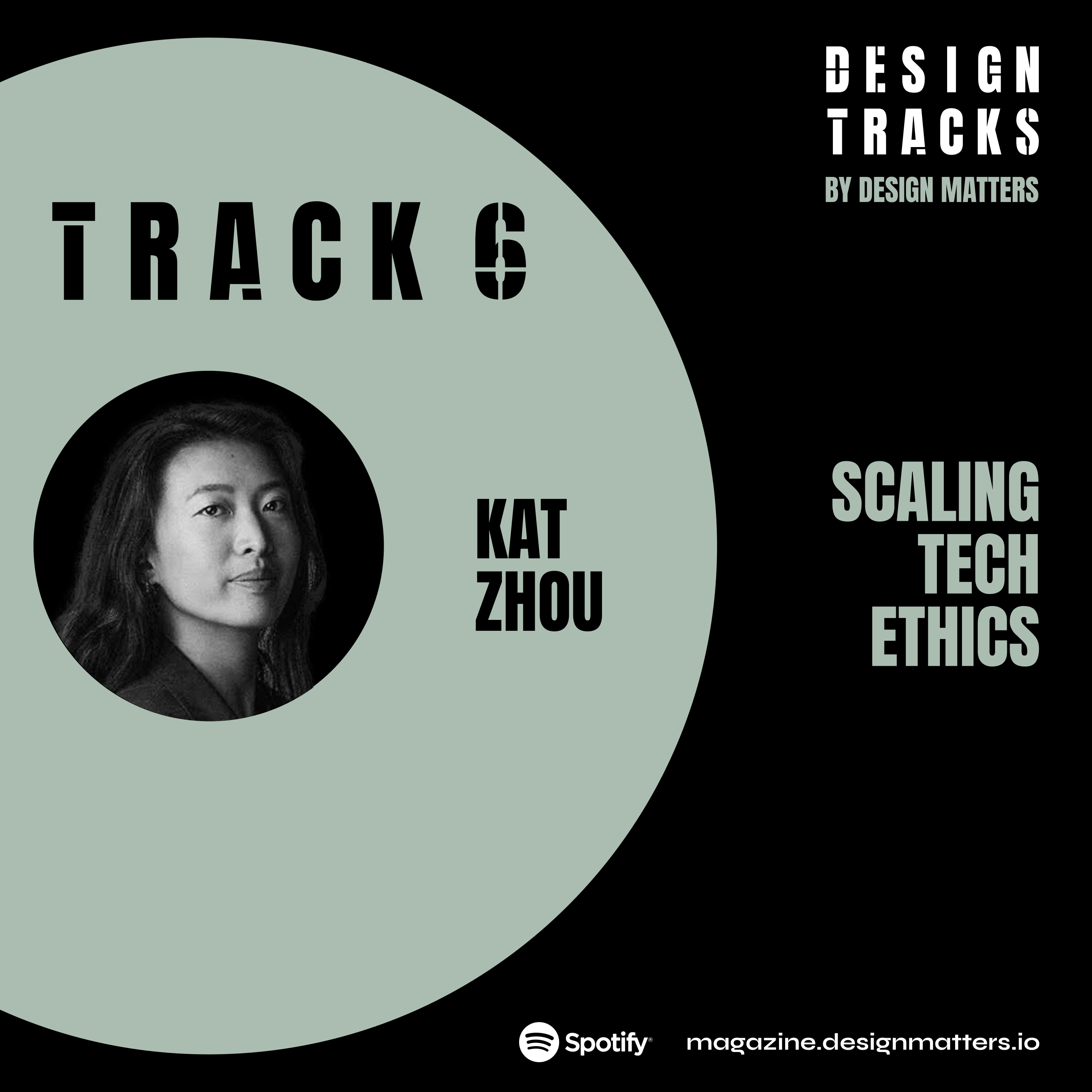 Track 6: Scaling Tech Ethics with Kat Zhou episode artwork