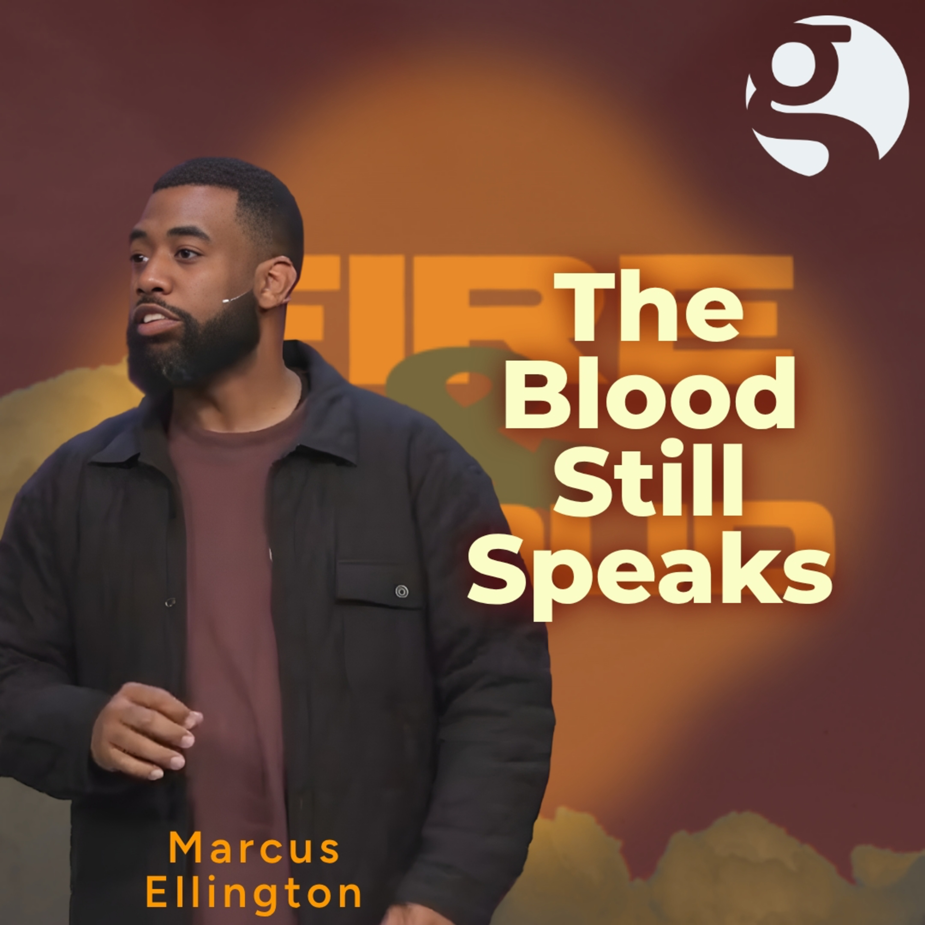 Fire & Cloud // Part 6 | Pastor Marcus Ellington episode artwork