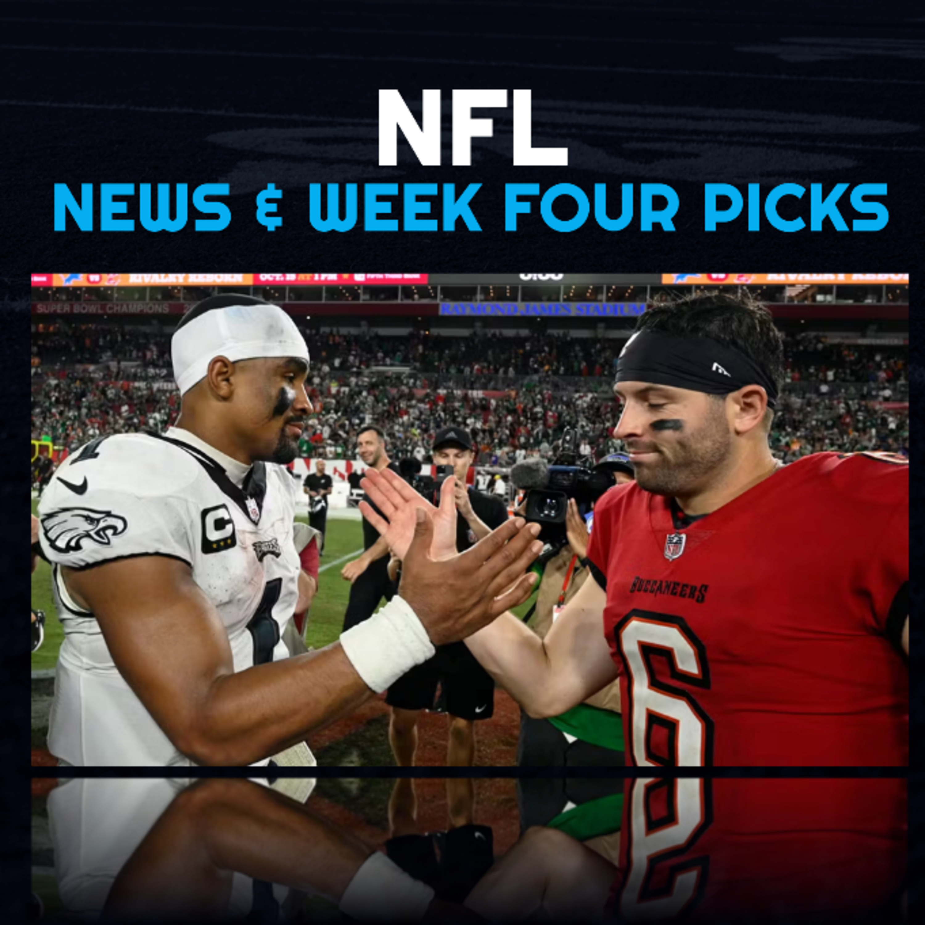 NFL Week 4 Preview and Picks episode artwork