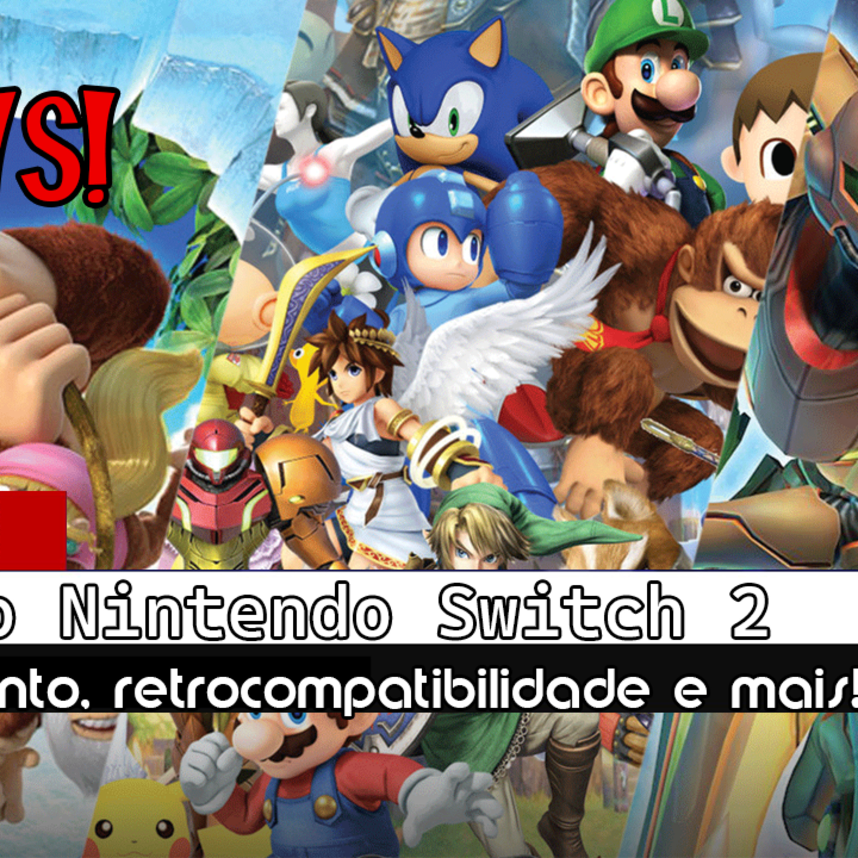 Novidades sobre o Nintendo Switch 2 /// ÉTB News episode artwork