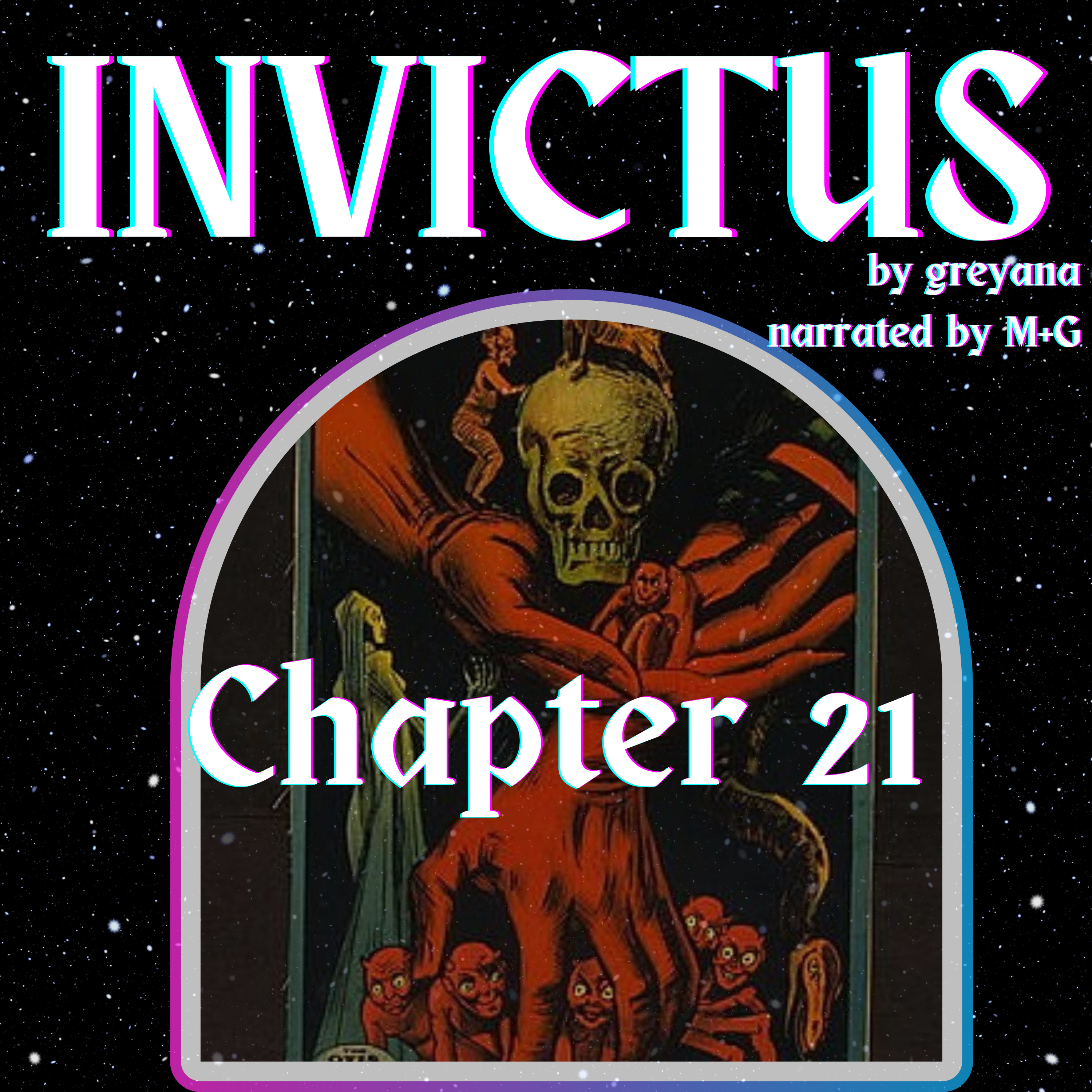 Invictus by greyana, Chapter 21