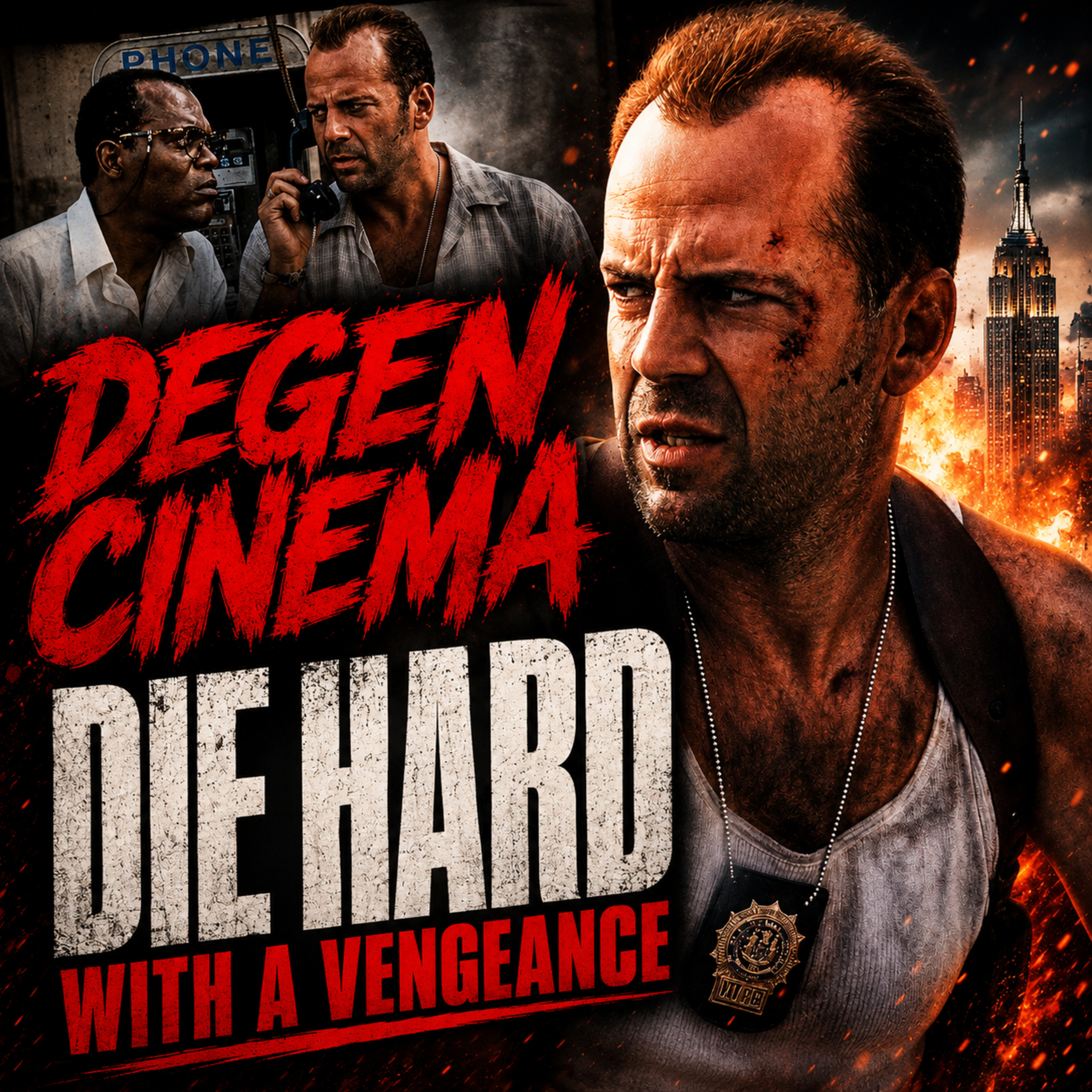 Die Hard with a Vengeance (1995) | Hangovers at 9 Years Old episode artwork