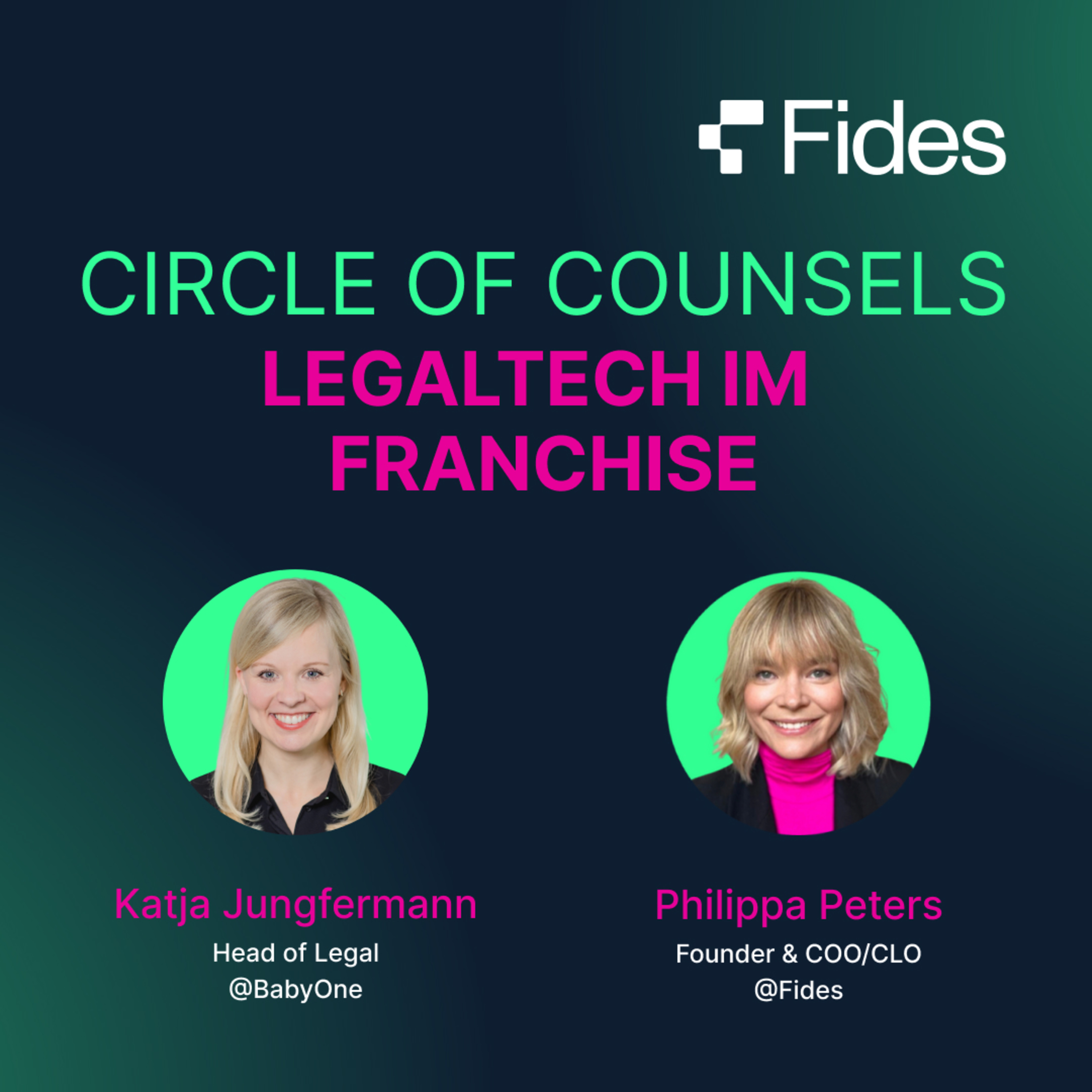 09 | Katja Jungfermann (BabyOne) über LegalTech im Franchiseunternehmen - Circle of Counsels Bielefeld episode artwork
