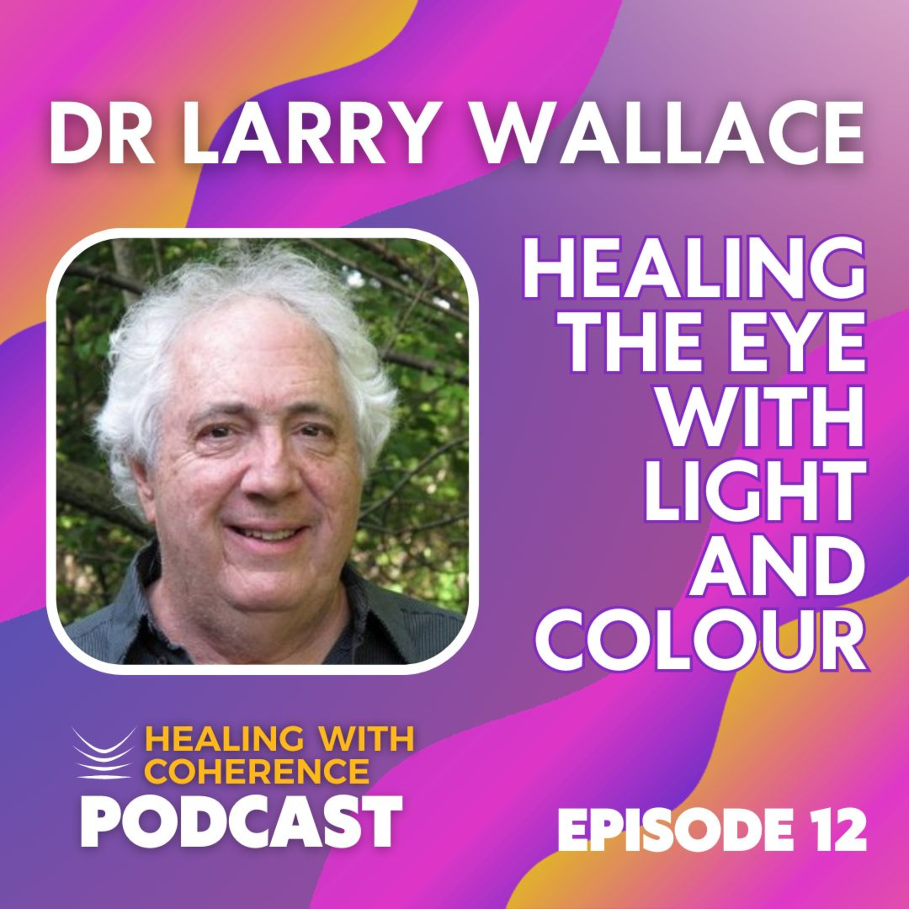 Healing with Coherence
