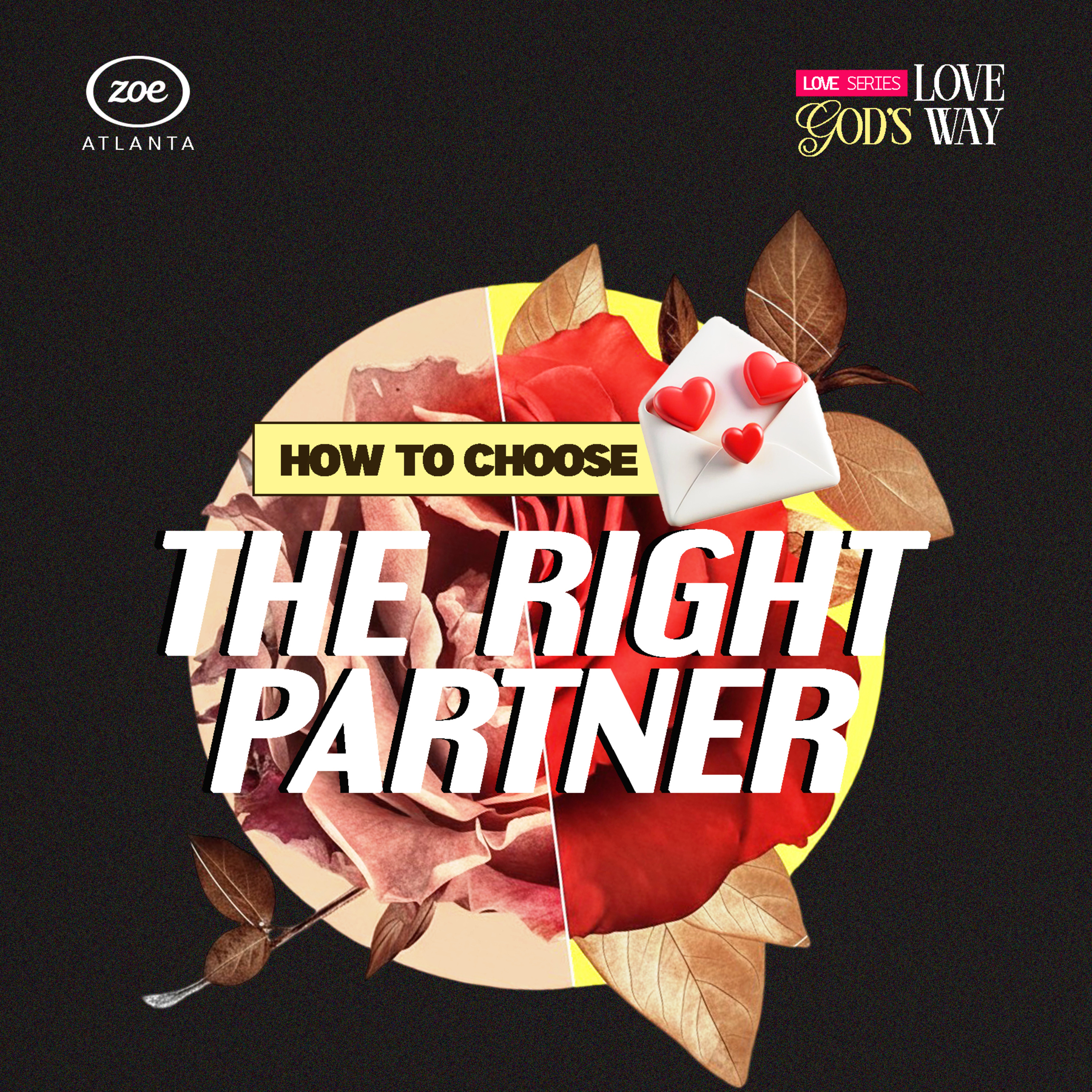 HOW TO CHOOSE THE RIGHT PARTNER