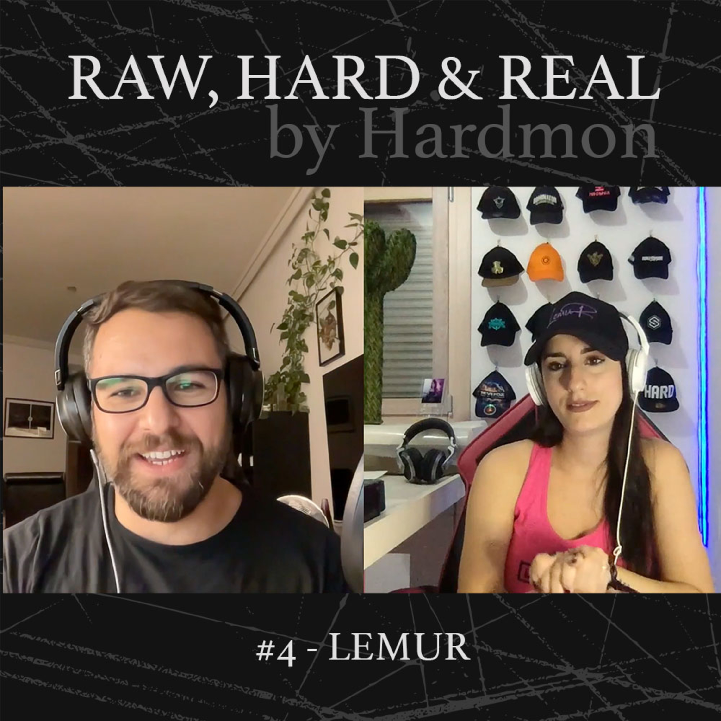 HARDMON - Raw, Hard and Real