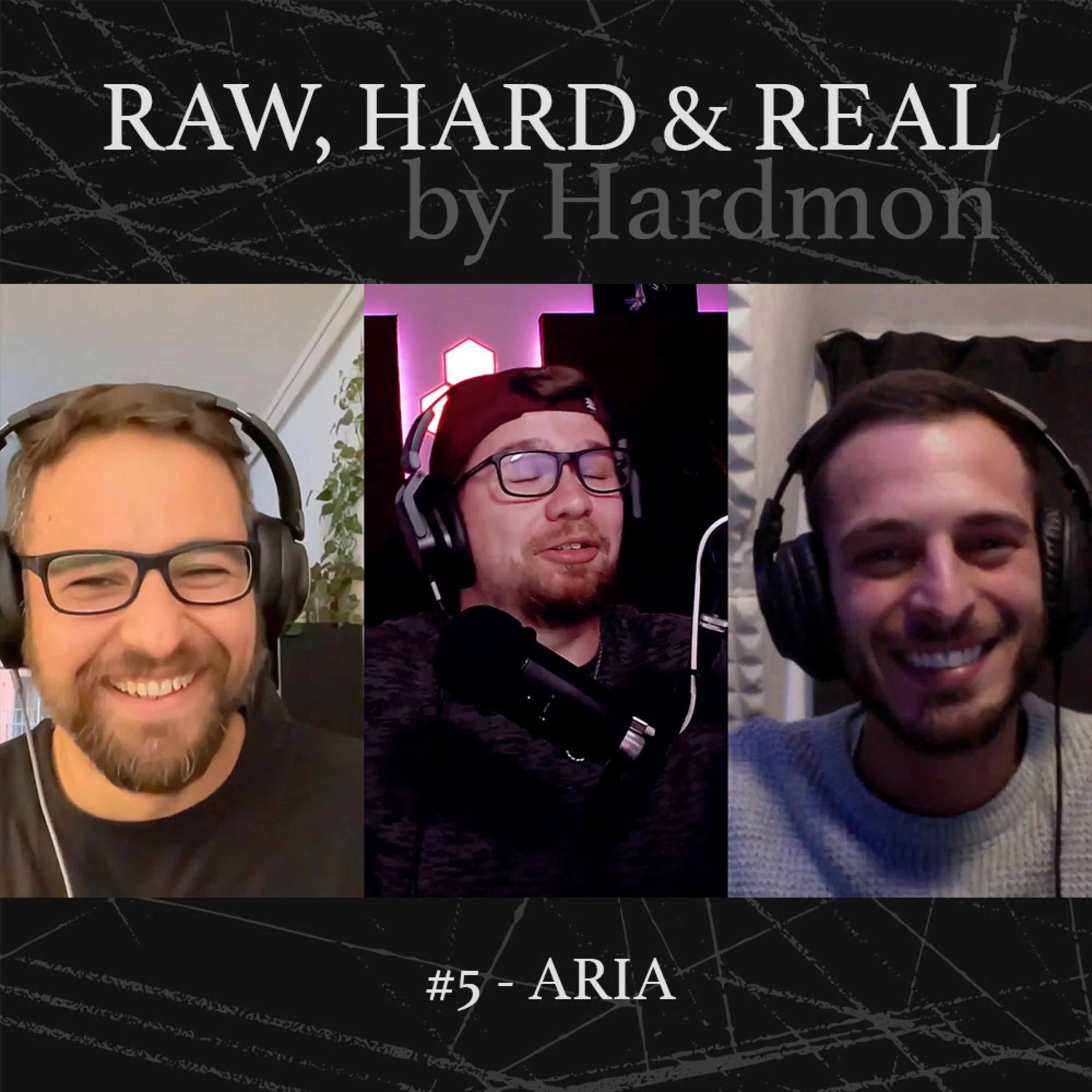 HARDMON - Raw, Hard and Real