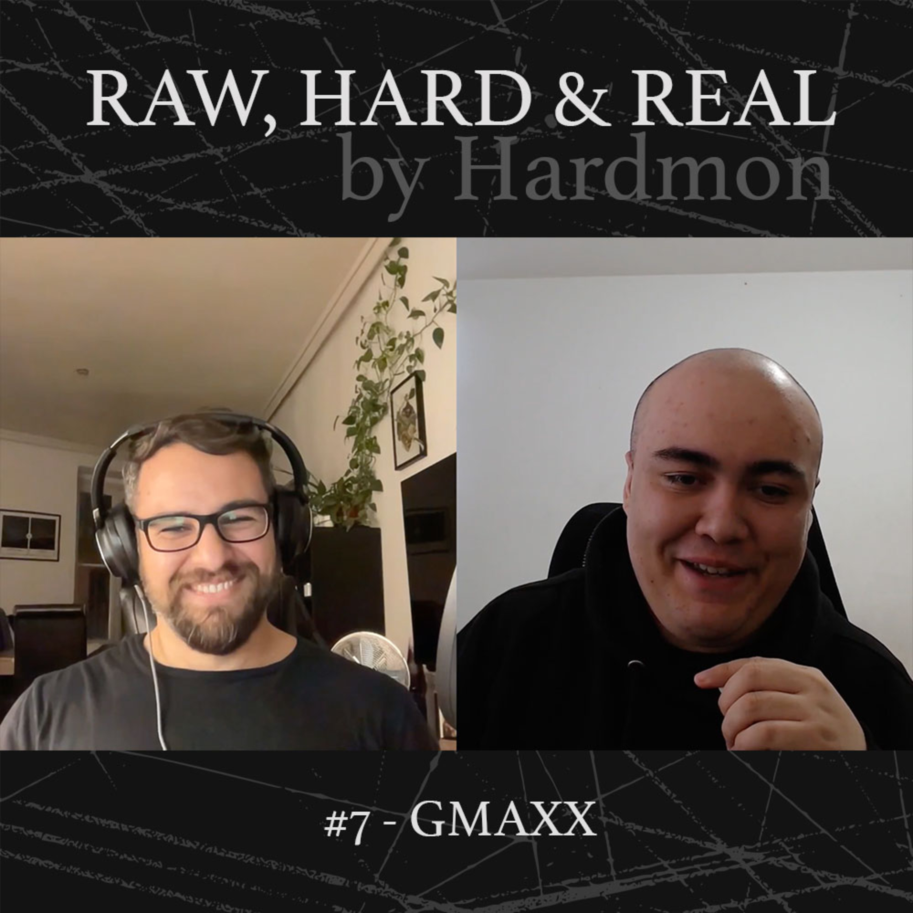 HARDMON - Raw, Hard and Real