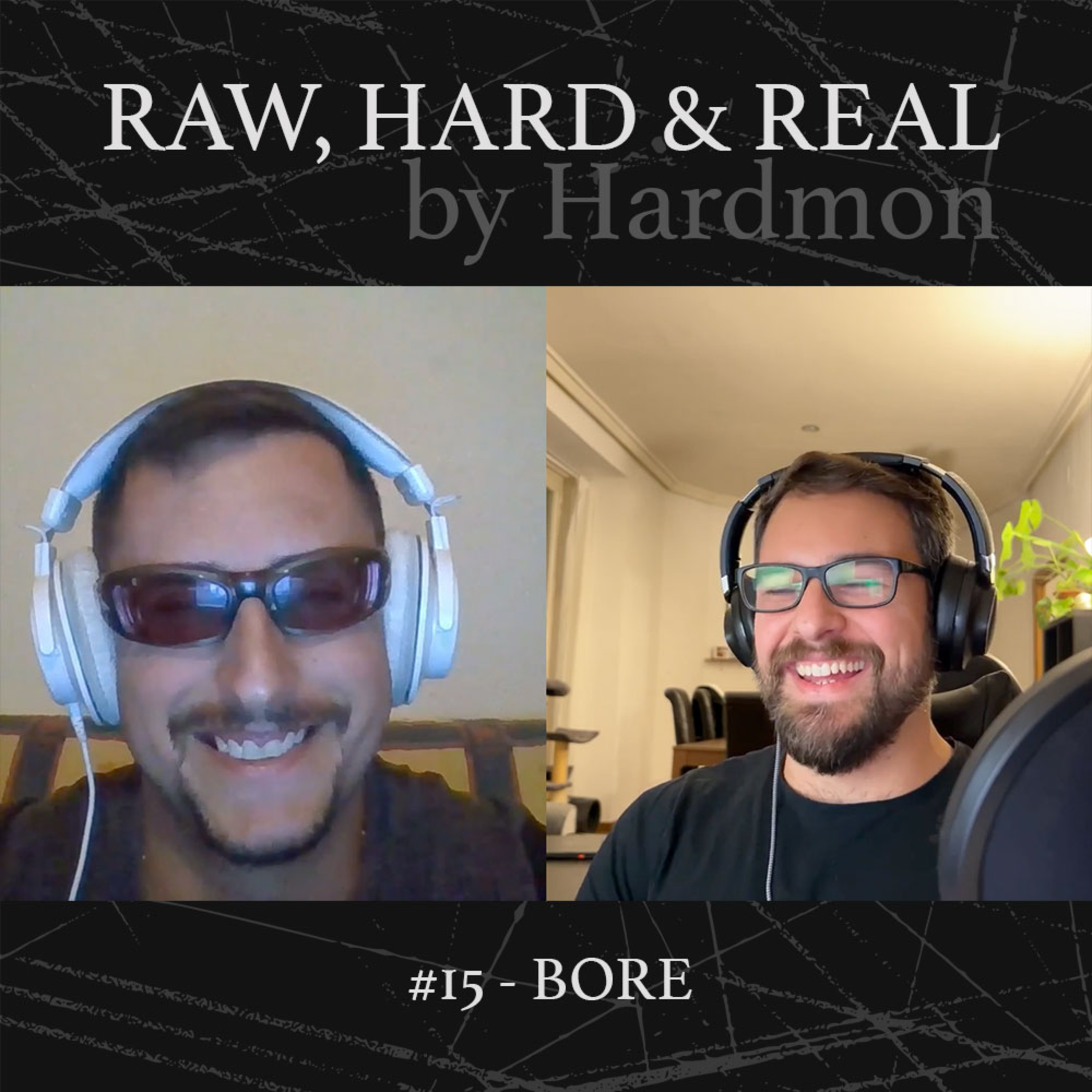 HARDMON - Raw, Hard and Real