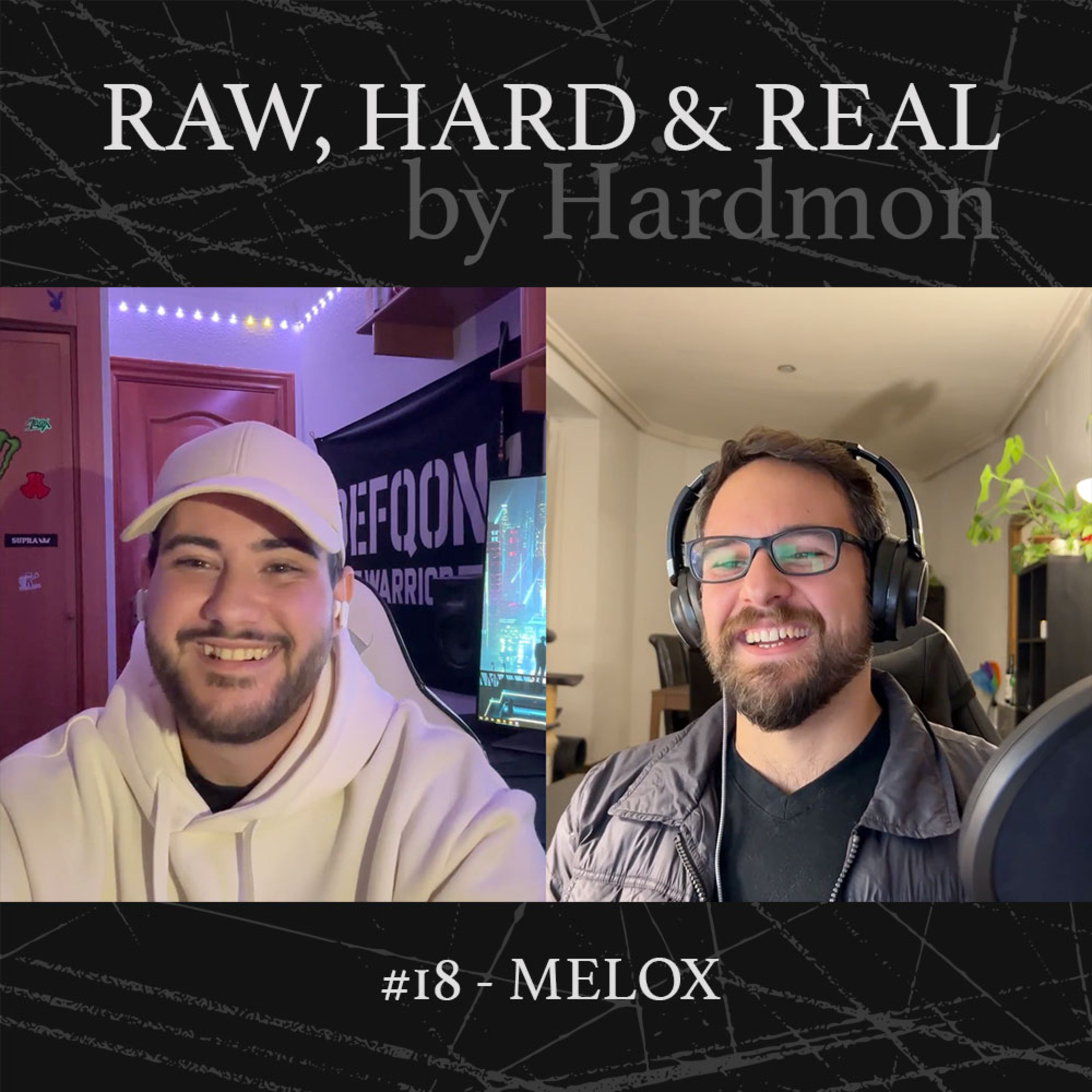 HARDMON - Raw, Hard and Real