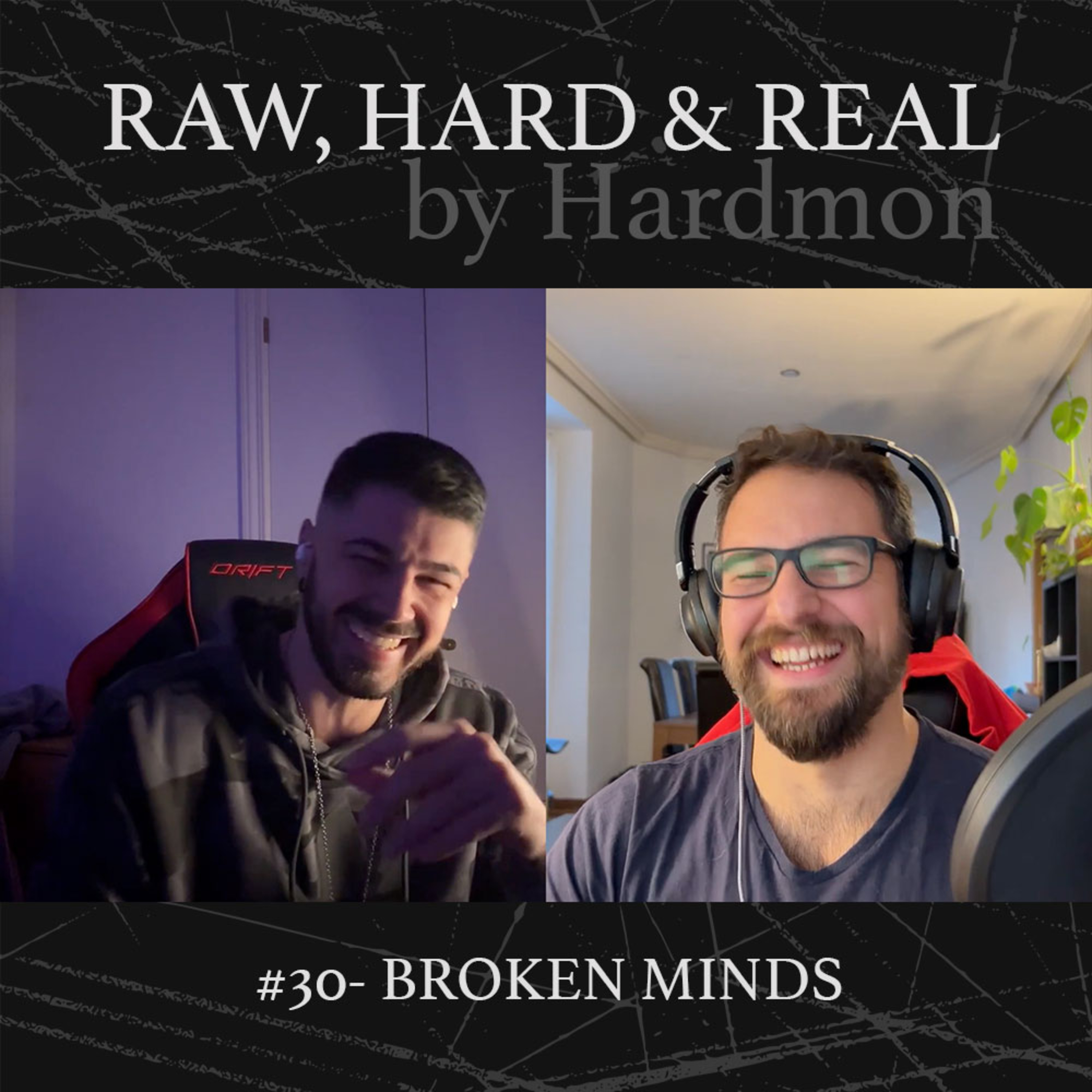 HARDMON - Raw, Hard and Real