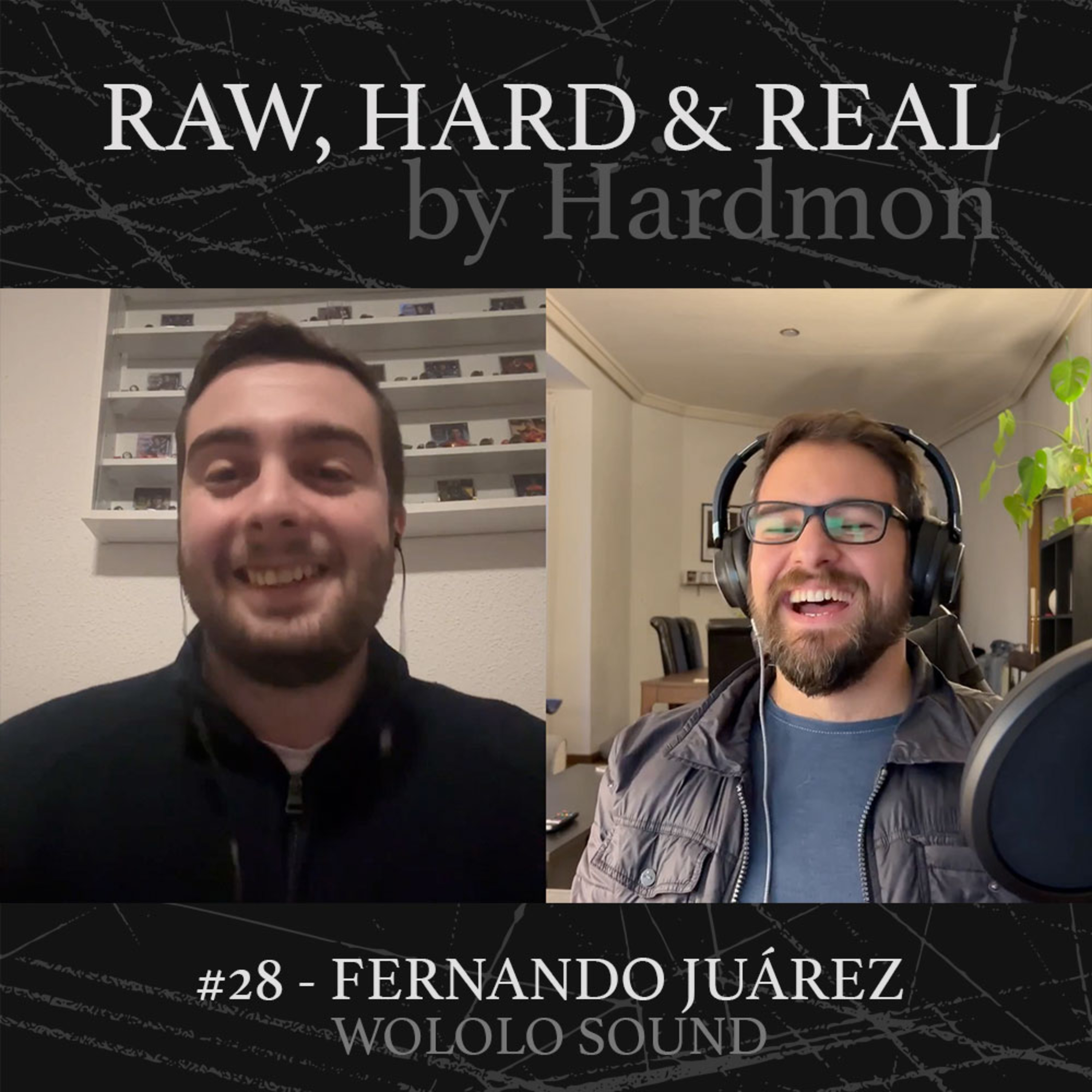 HARDMON - Raw, Hard and Real