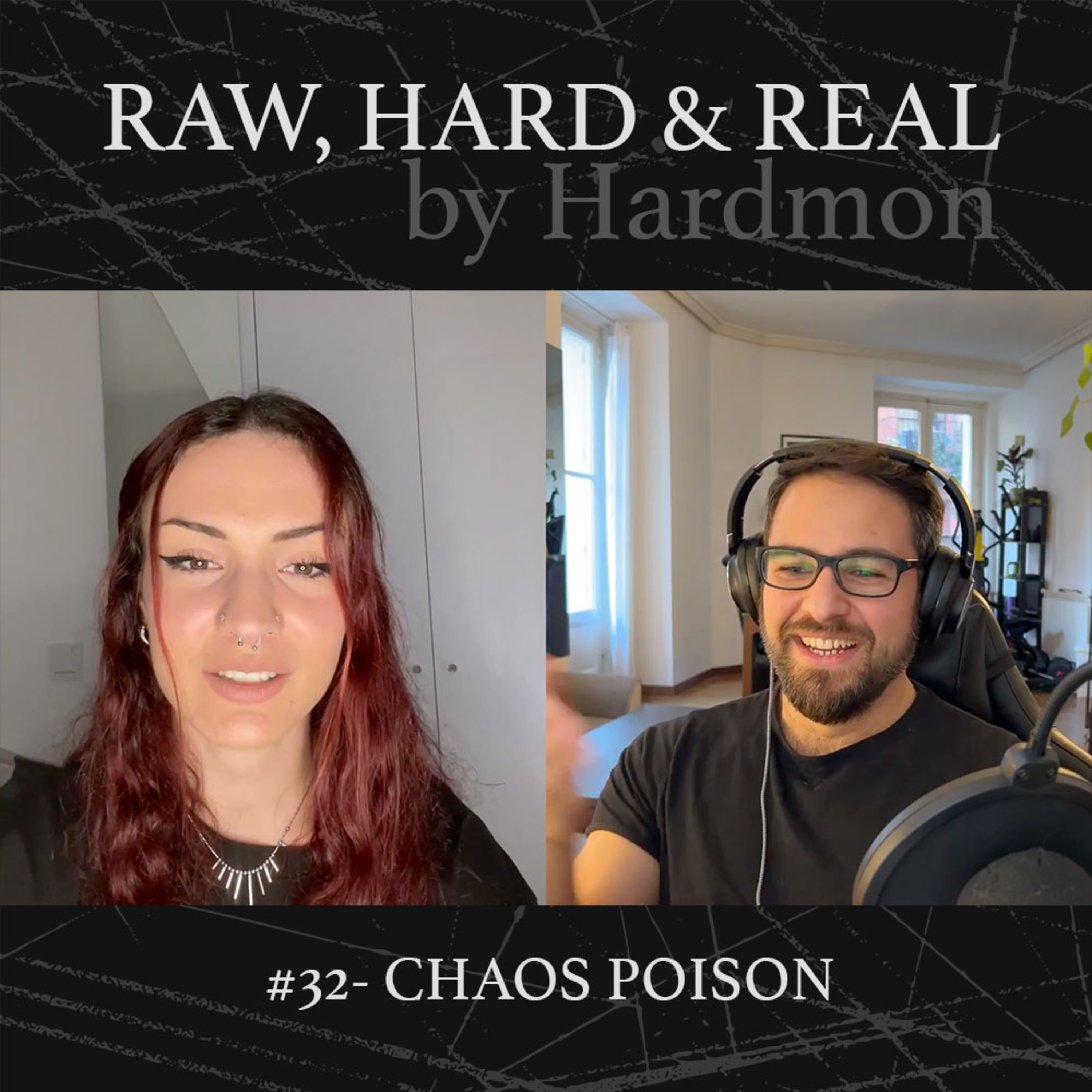 HARDMON - Raw, Hard and Real