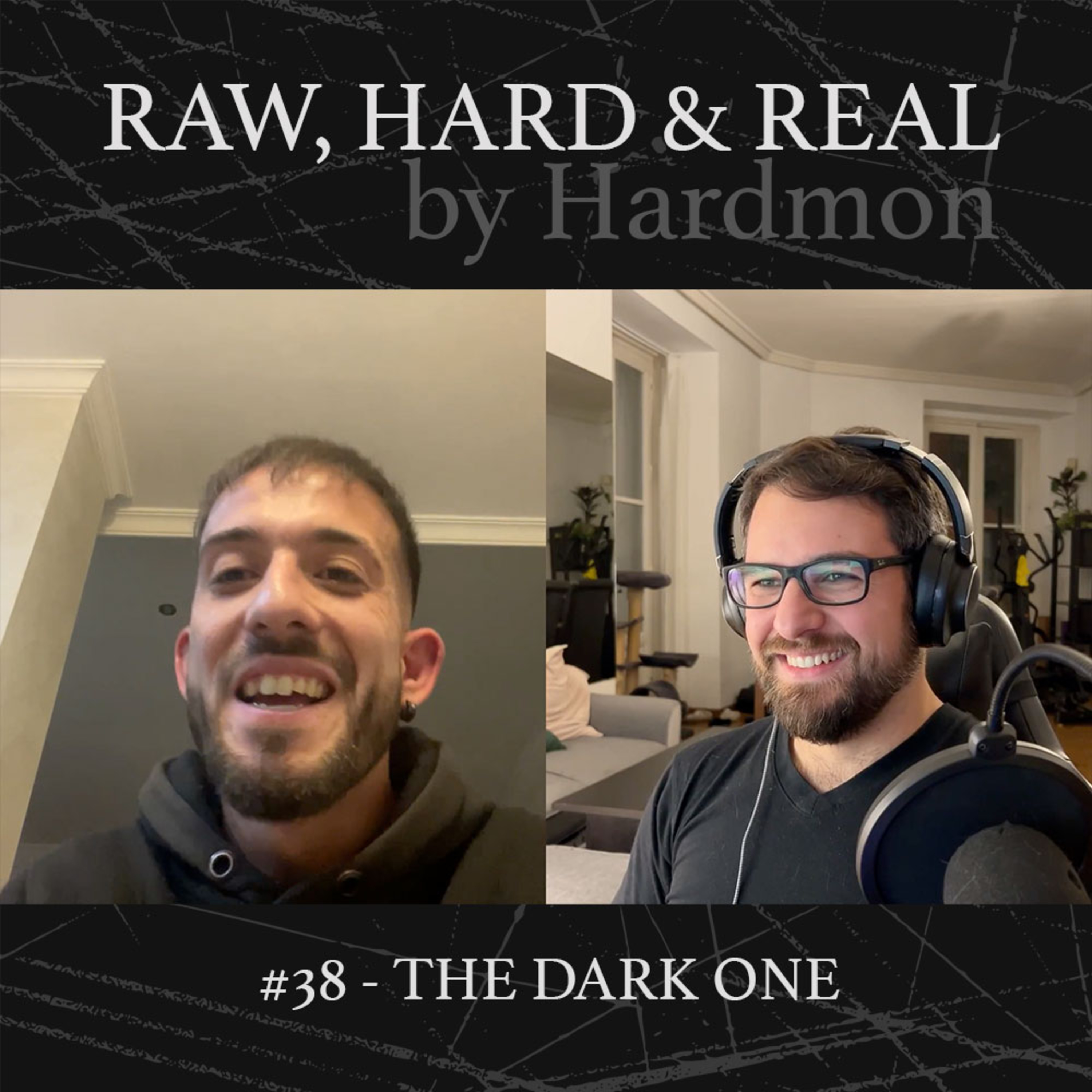 HARDMON - Raw, Hard and Real