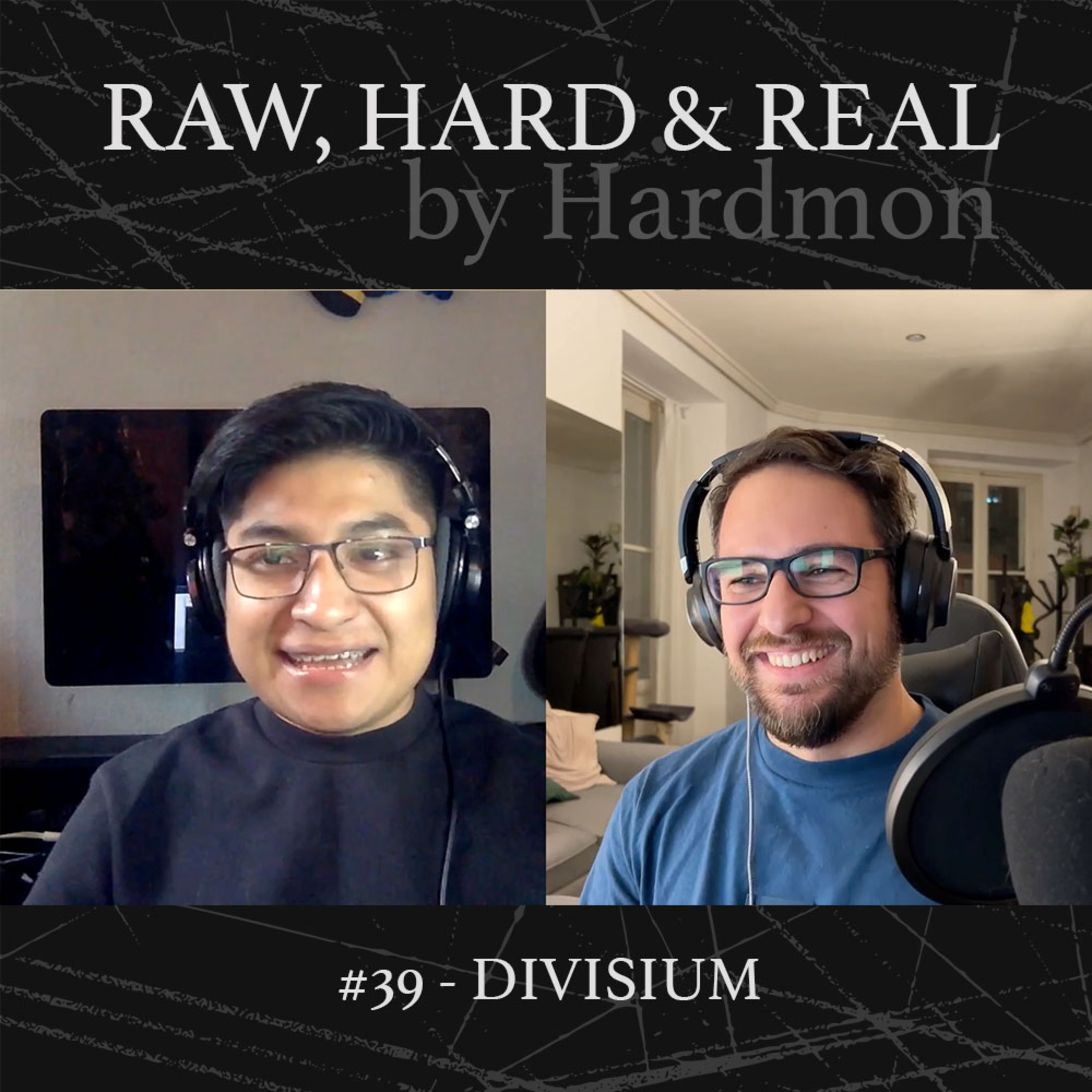 HARDMON - Raw, Hard and Real