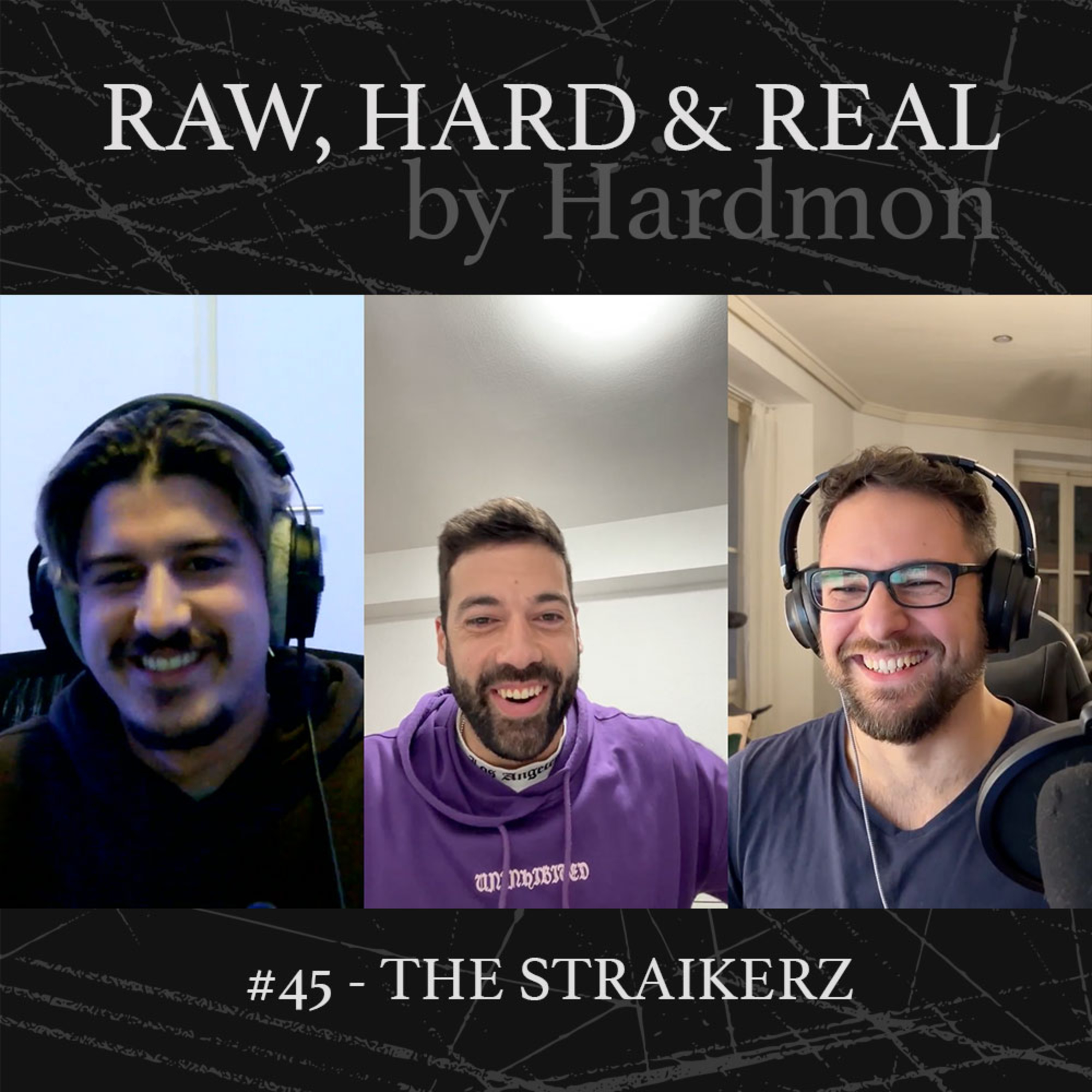 HARDMON - Raw, Hard and Real