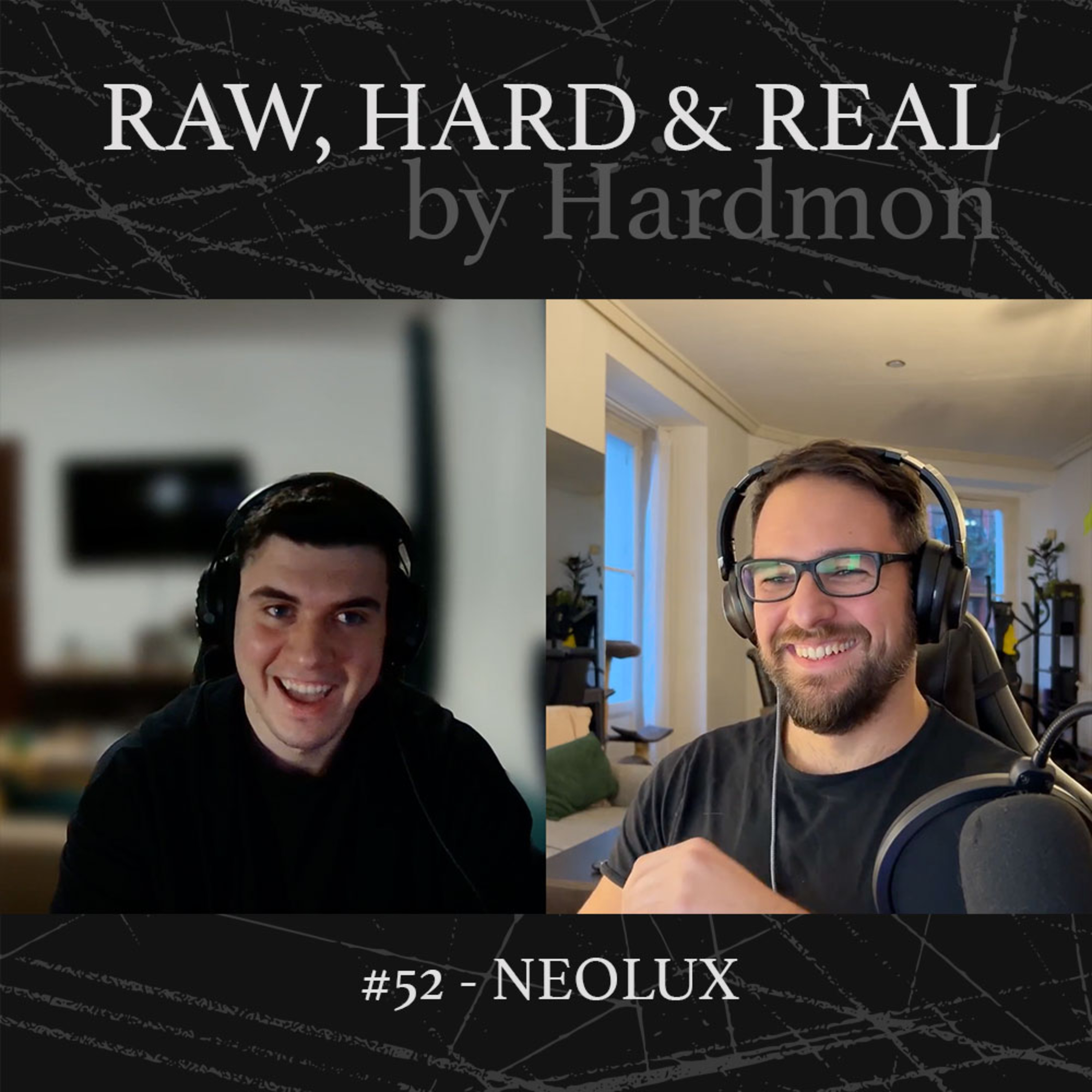 HARDMON - Raw, Hard and Real
