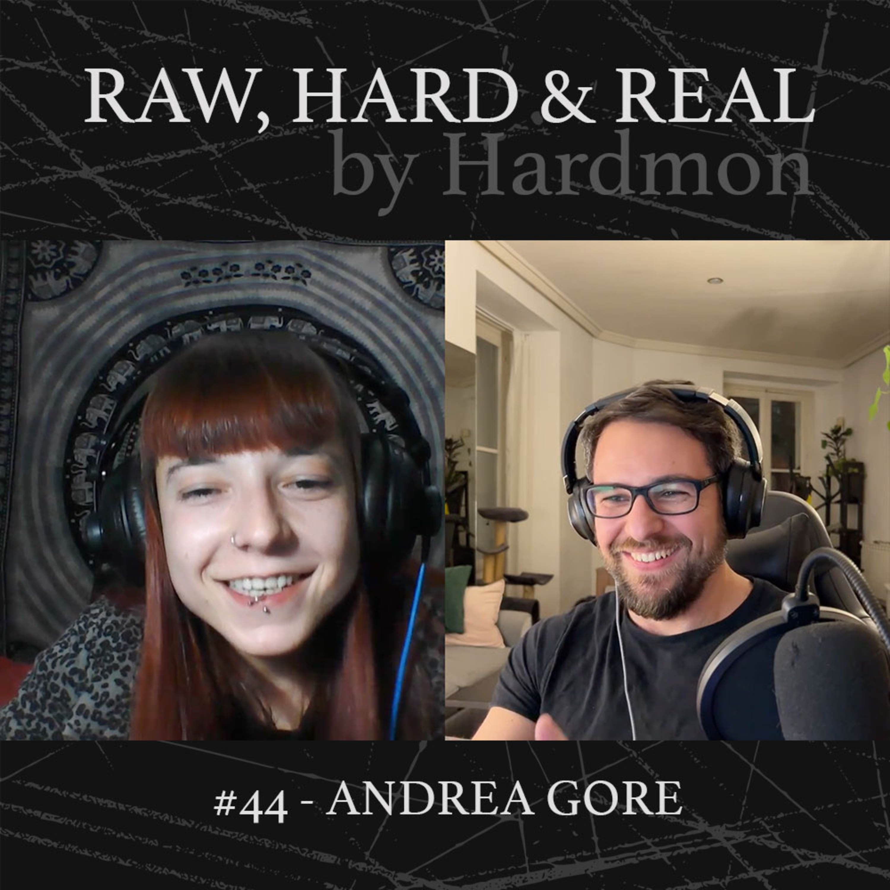 HARDMON - Raw, Hard and Real