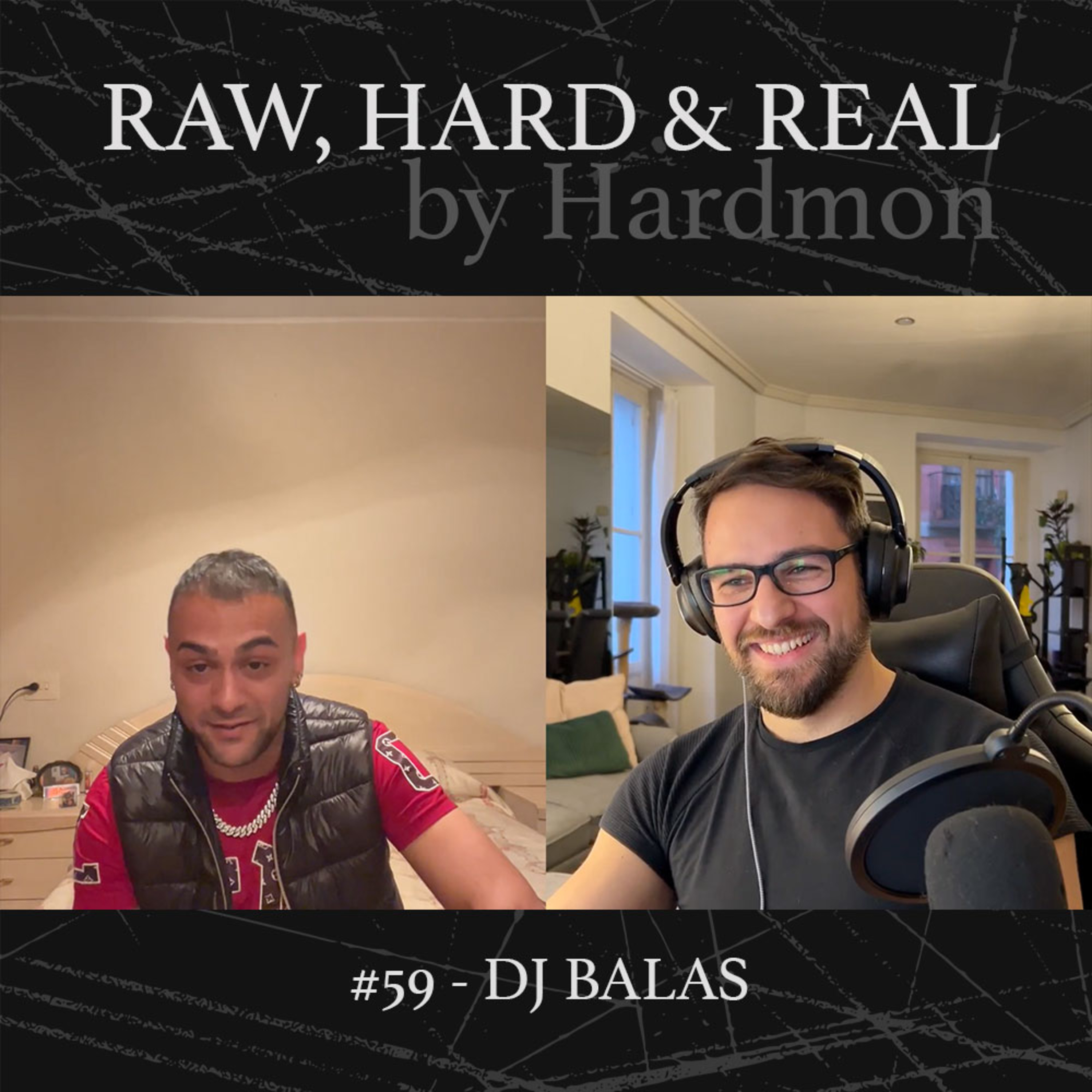HARDMON - Raw, Hard and Real