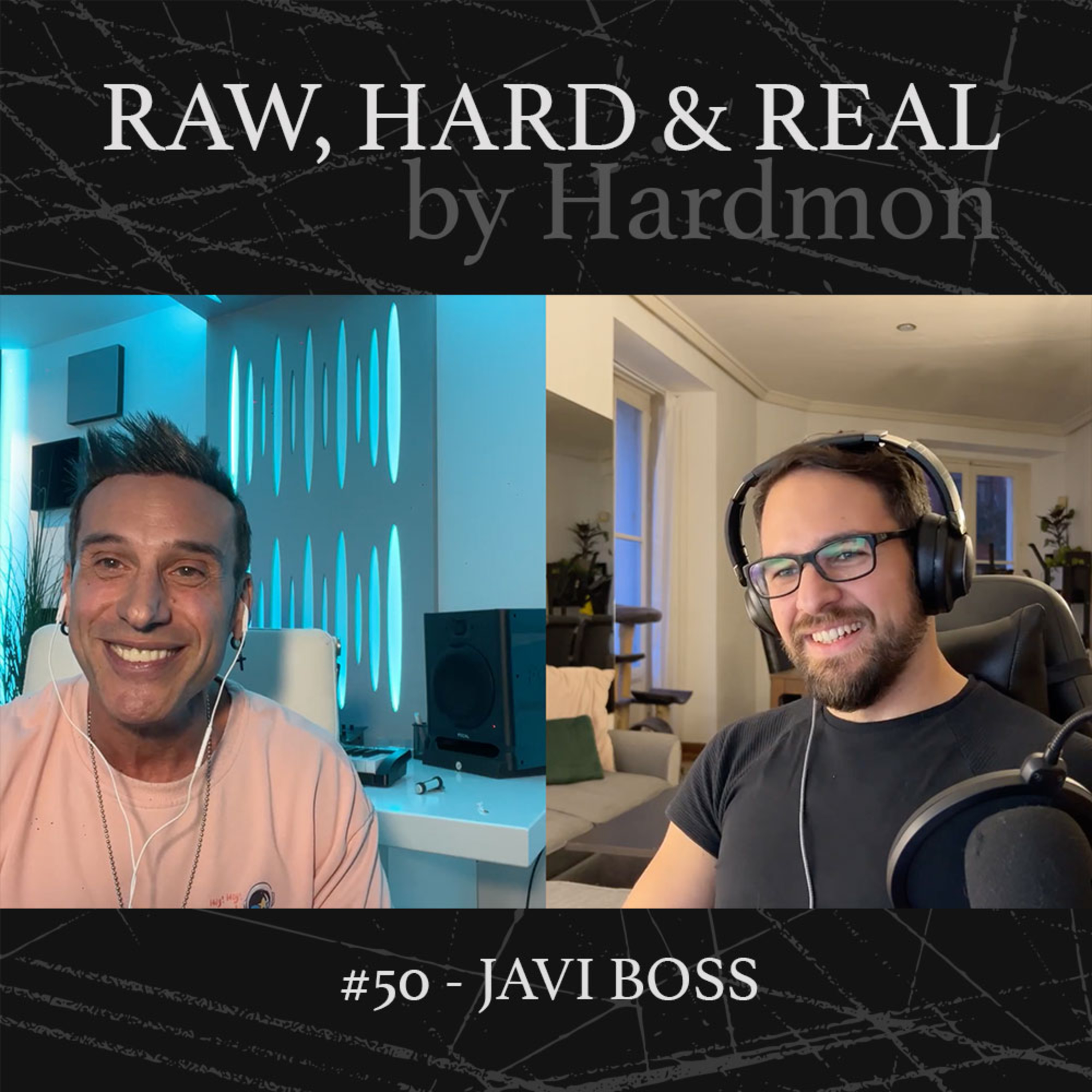 HARDMON - Raw, Hard and Real