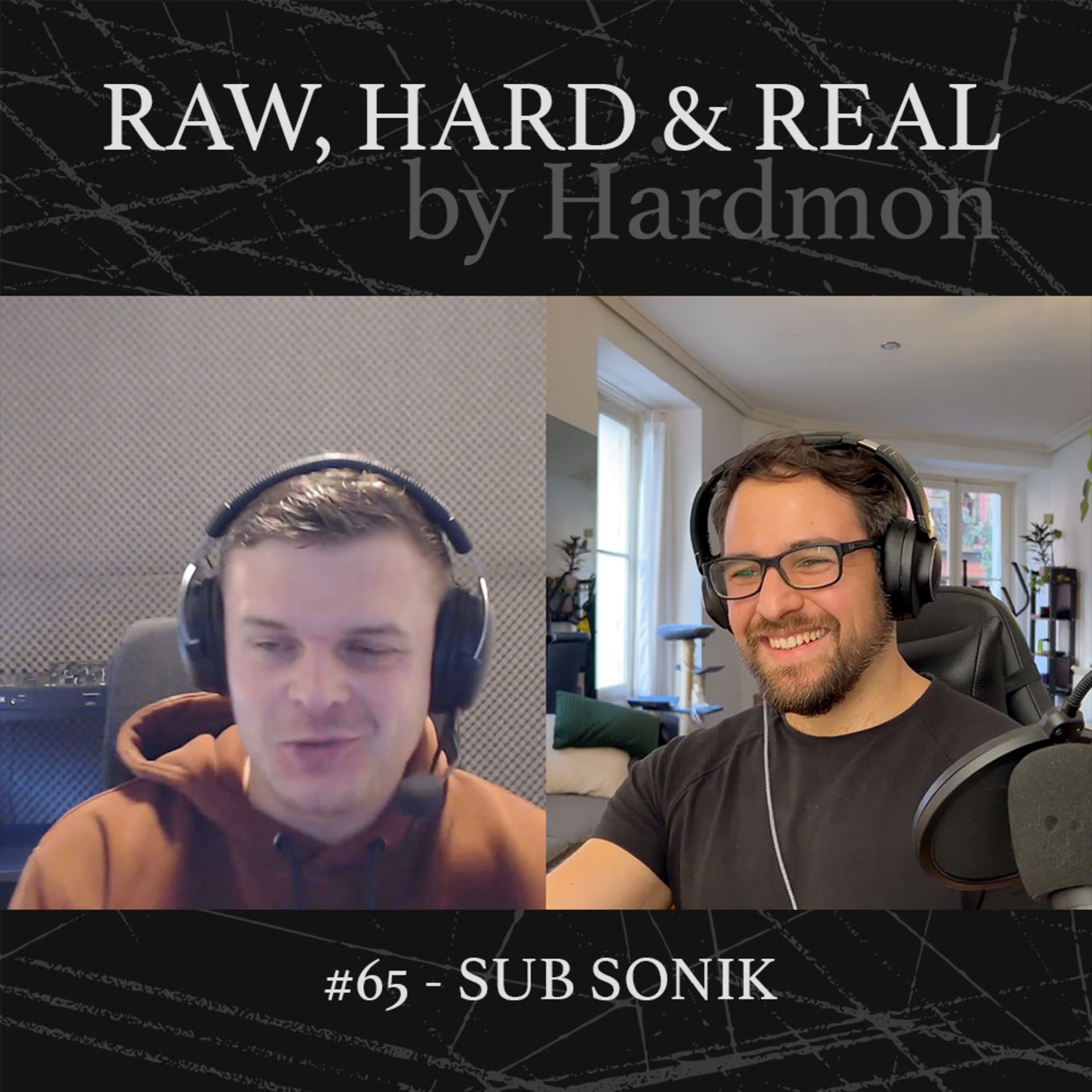 #65 - SUB SONIK - A great hardstyle artist still faithful to his sound episode artwork