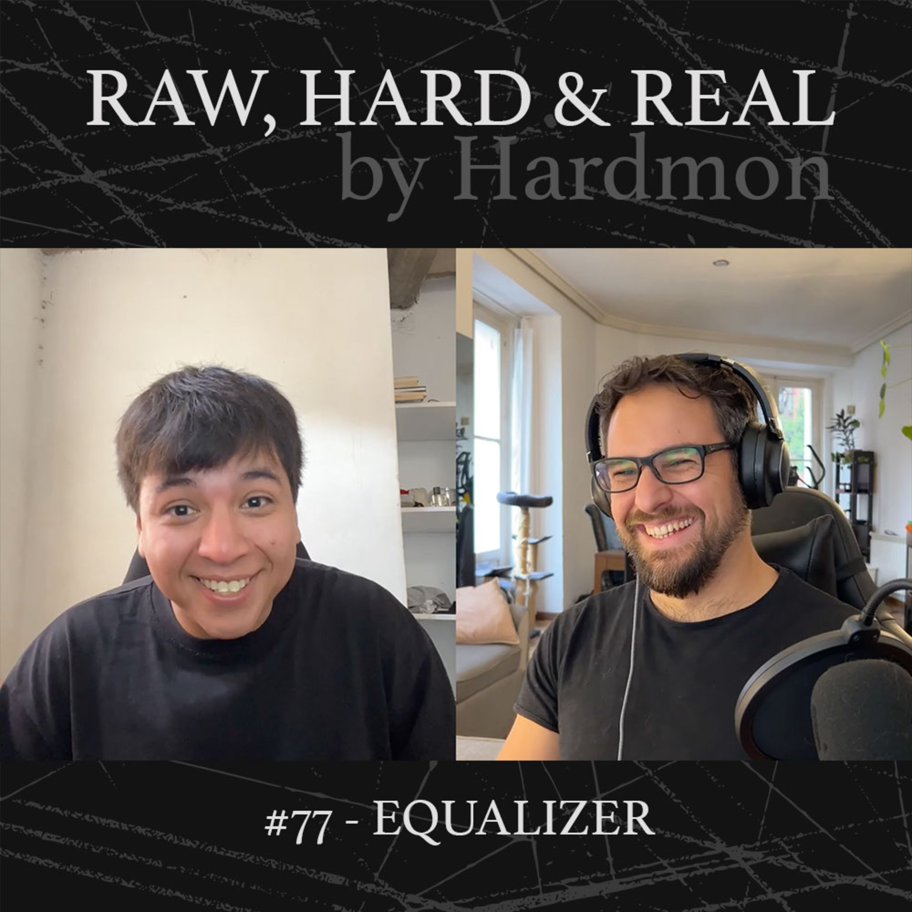#77 - EQUALIZER - DJ y productor de rawstyle episode artwork