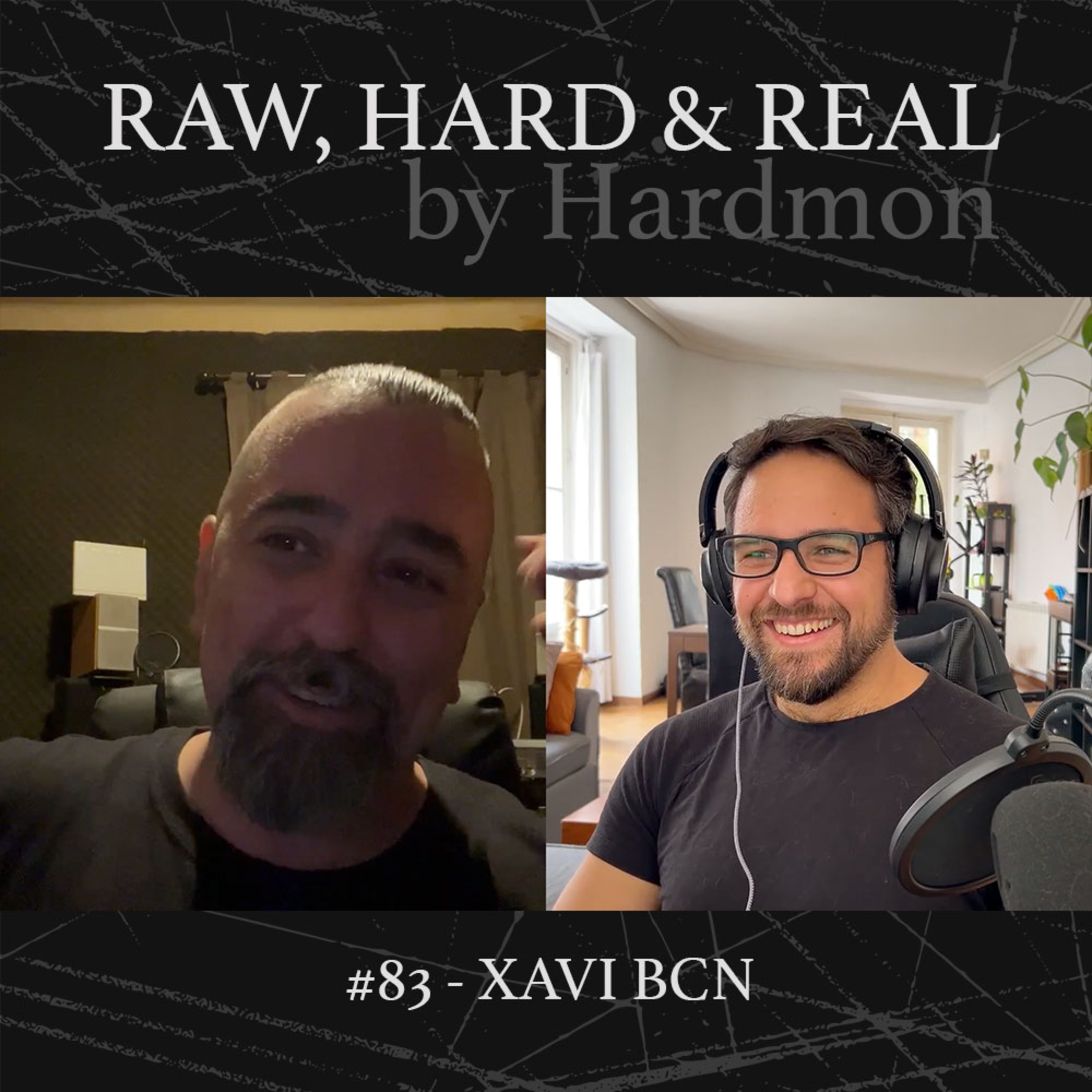 HARDMON - Raw, Hard and Real