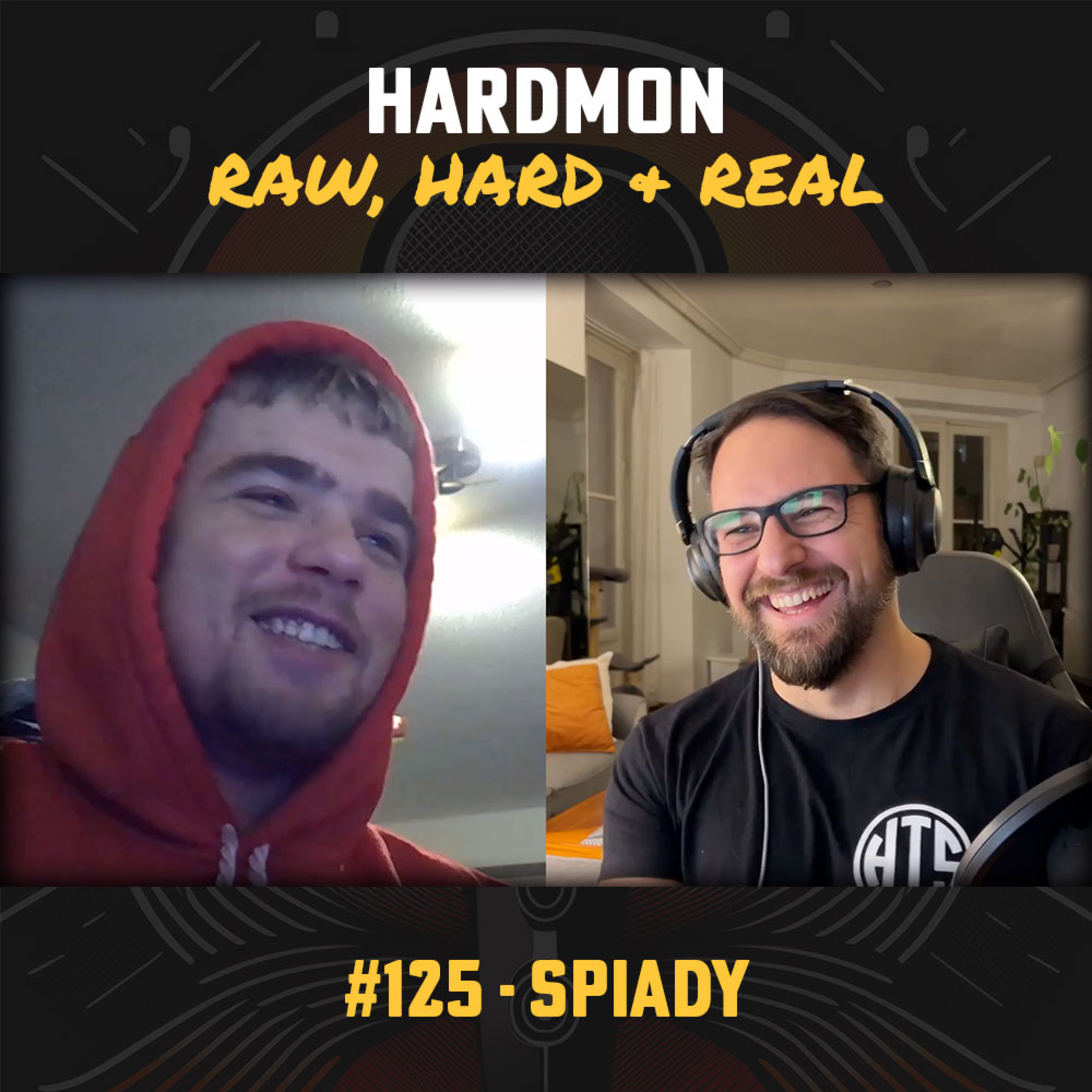 HARDMON - Raw, Hard and Real