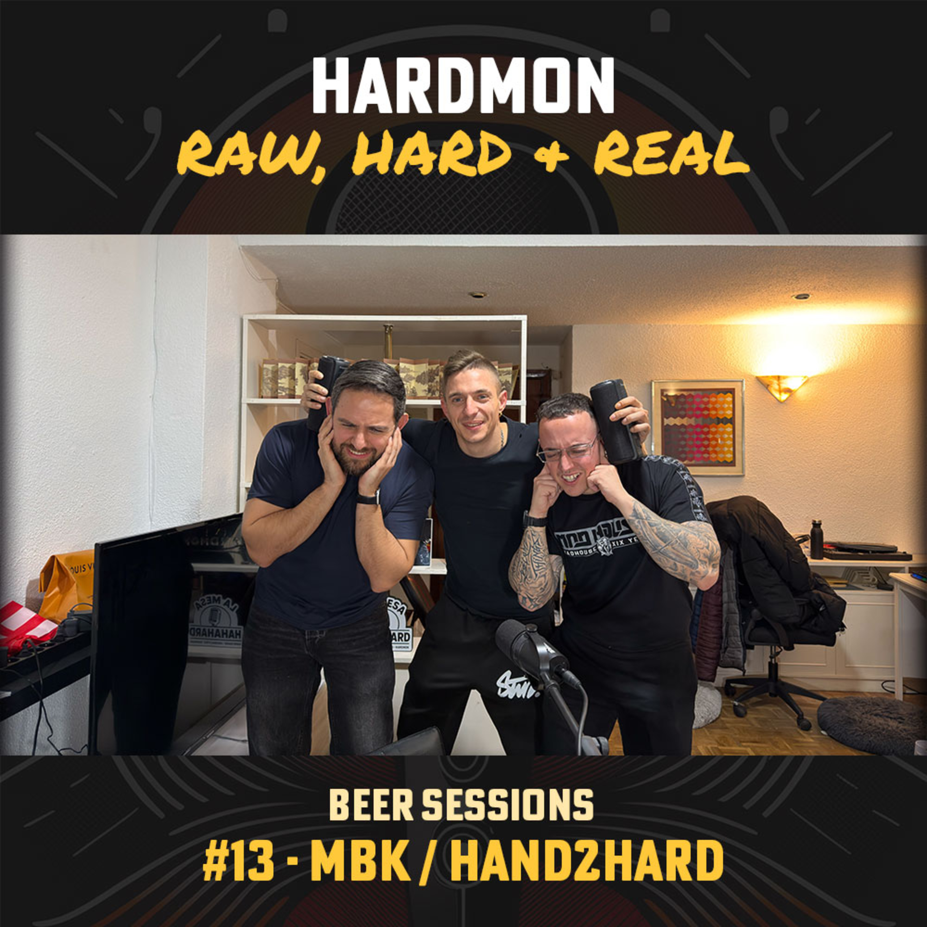 HARDMON - Raw, Hard and Real