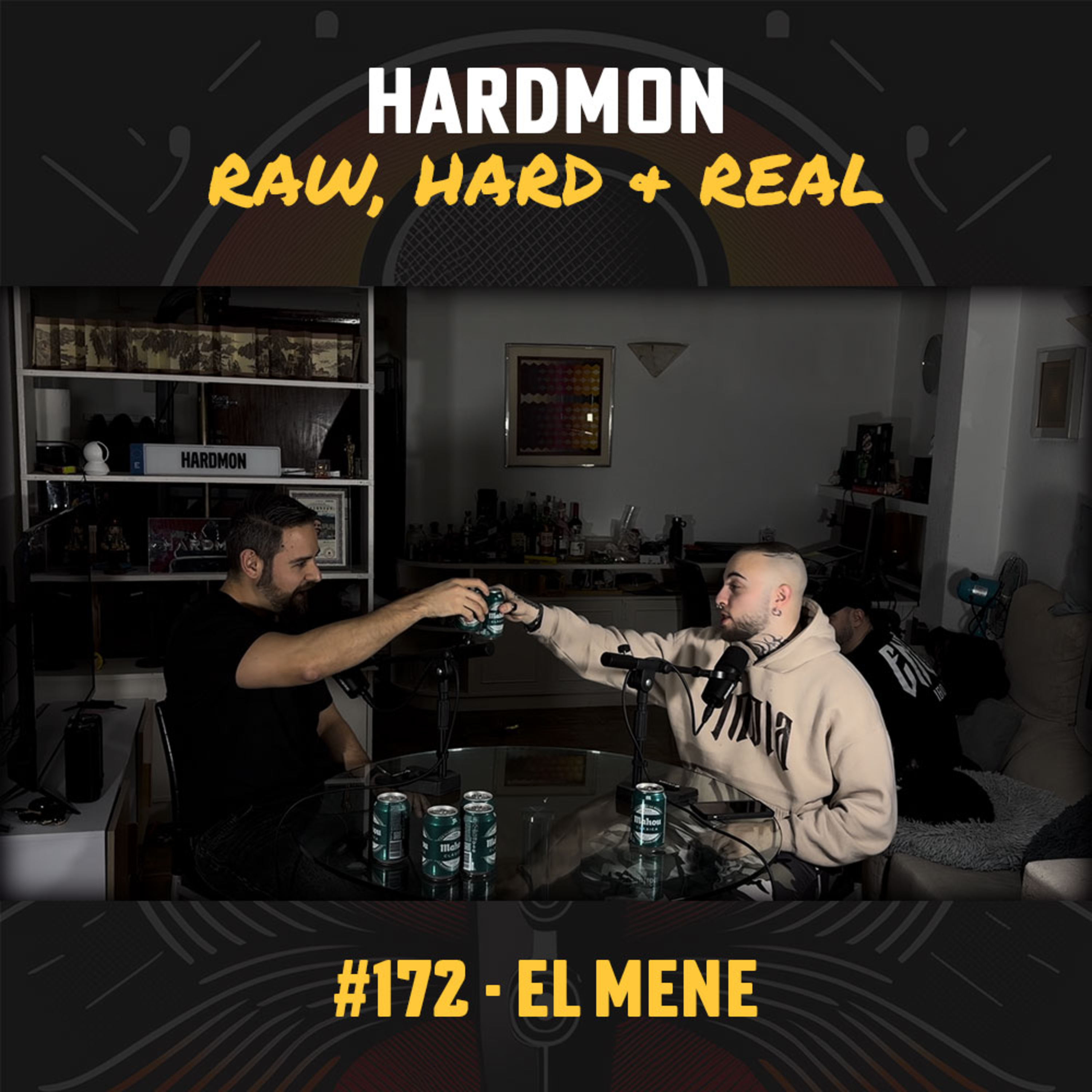 HARDMON - Raw, Hard and Real