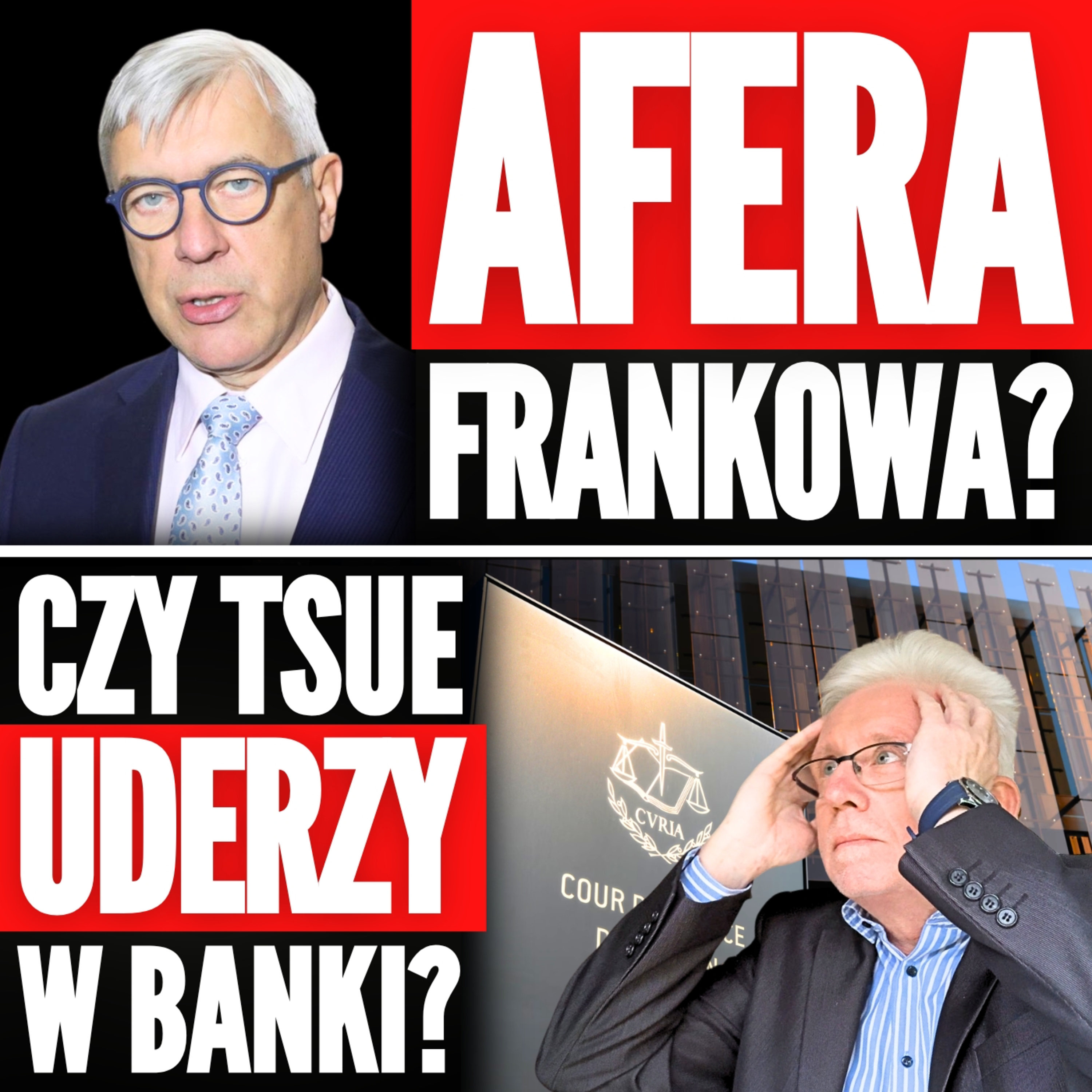 AFERA Romana Giertycha o Kredyty we Frankach? TSUE: banki BEZ ROSZCZEŃ o kapitał!?