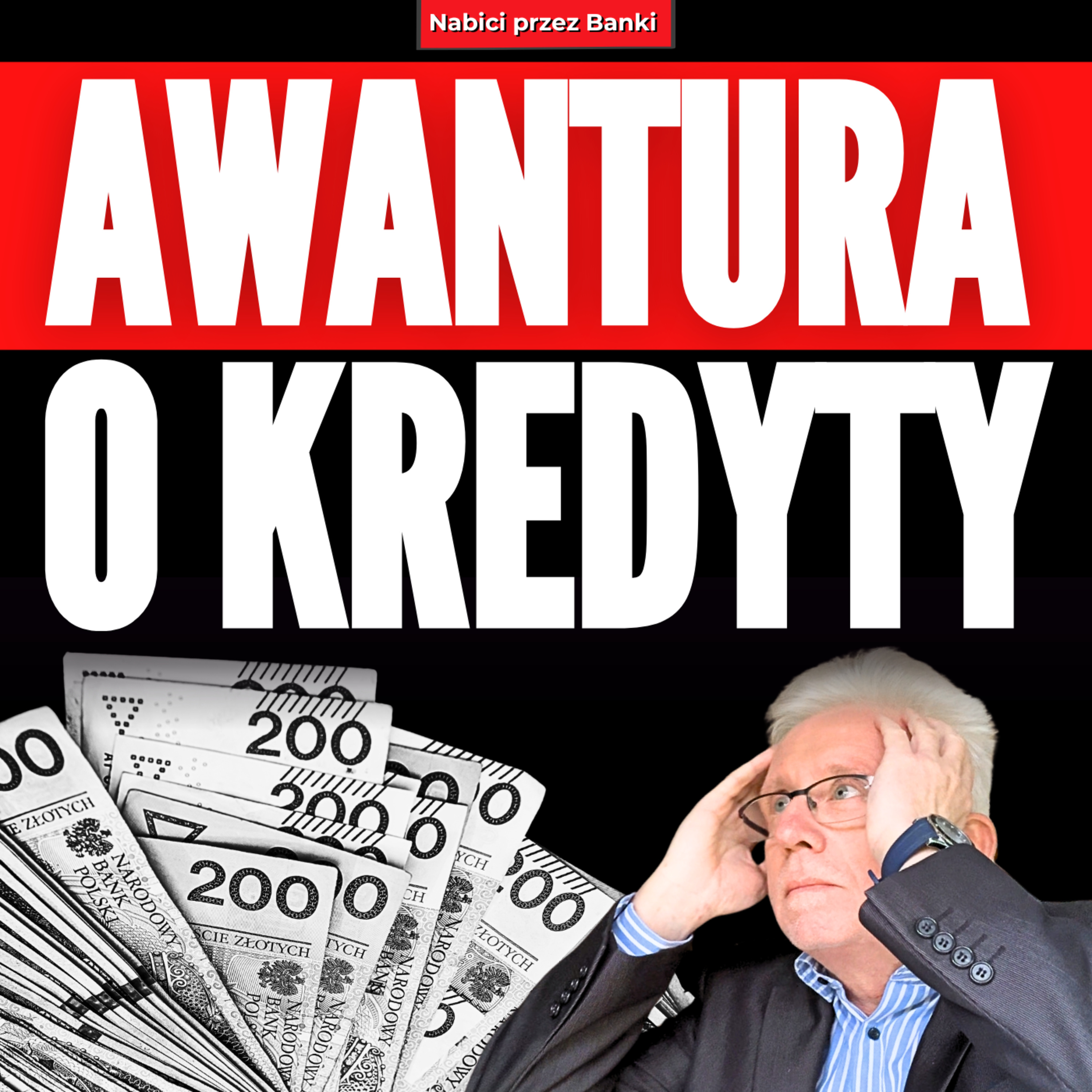 Frankowicze - KONIEC SAGI? Awantura w Polskich Finansach! episode artwork